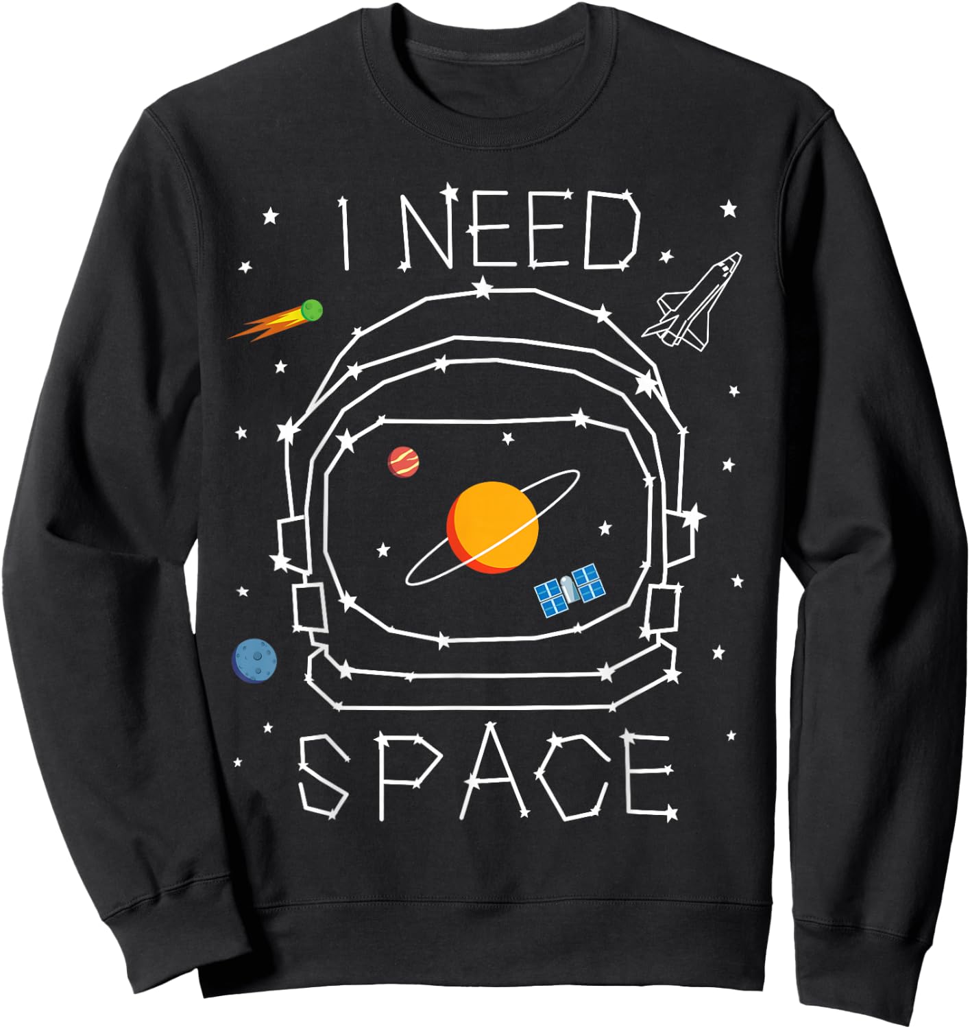 I Need Space Astronaut Helmet Solar System Astronomy Planets Sweatshirt - Sweatshirt | Black
