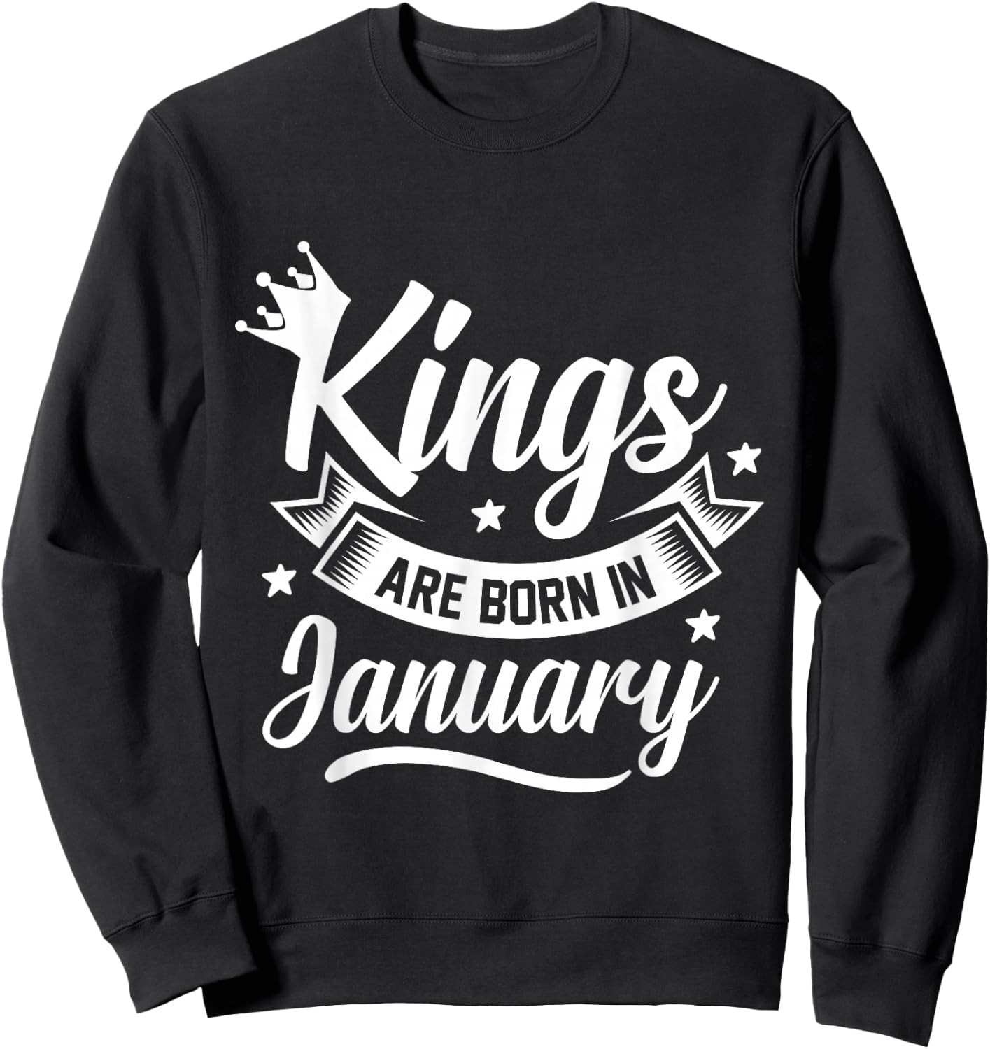 Kings Are Born In January Sweatshirt - Sweatshirt | Black