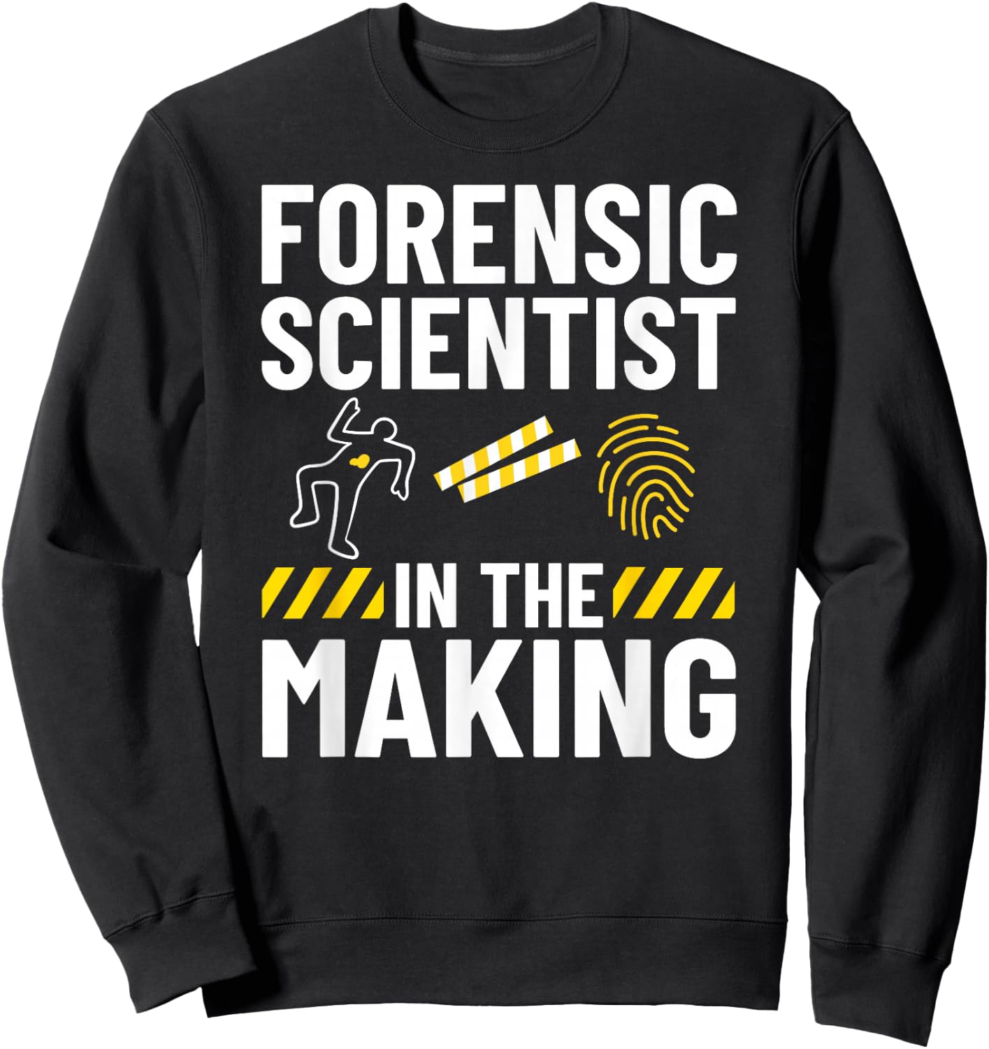Forensic Science Technician Crime Scene Investigator Sweatshirt - Sweatshirt | Black