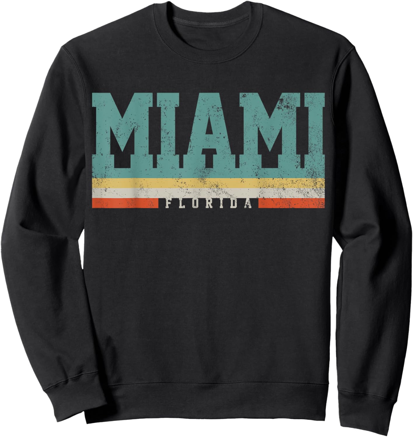 Miami Florida Retro Vintage Gift Sweatshirt - Sweatshirt | Black