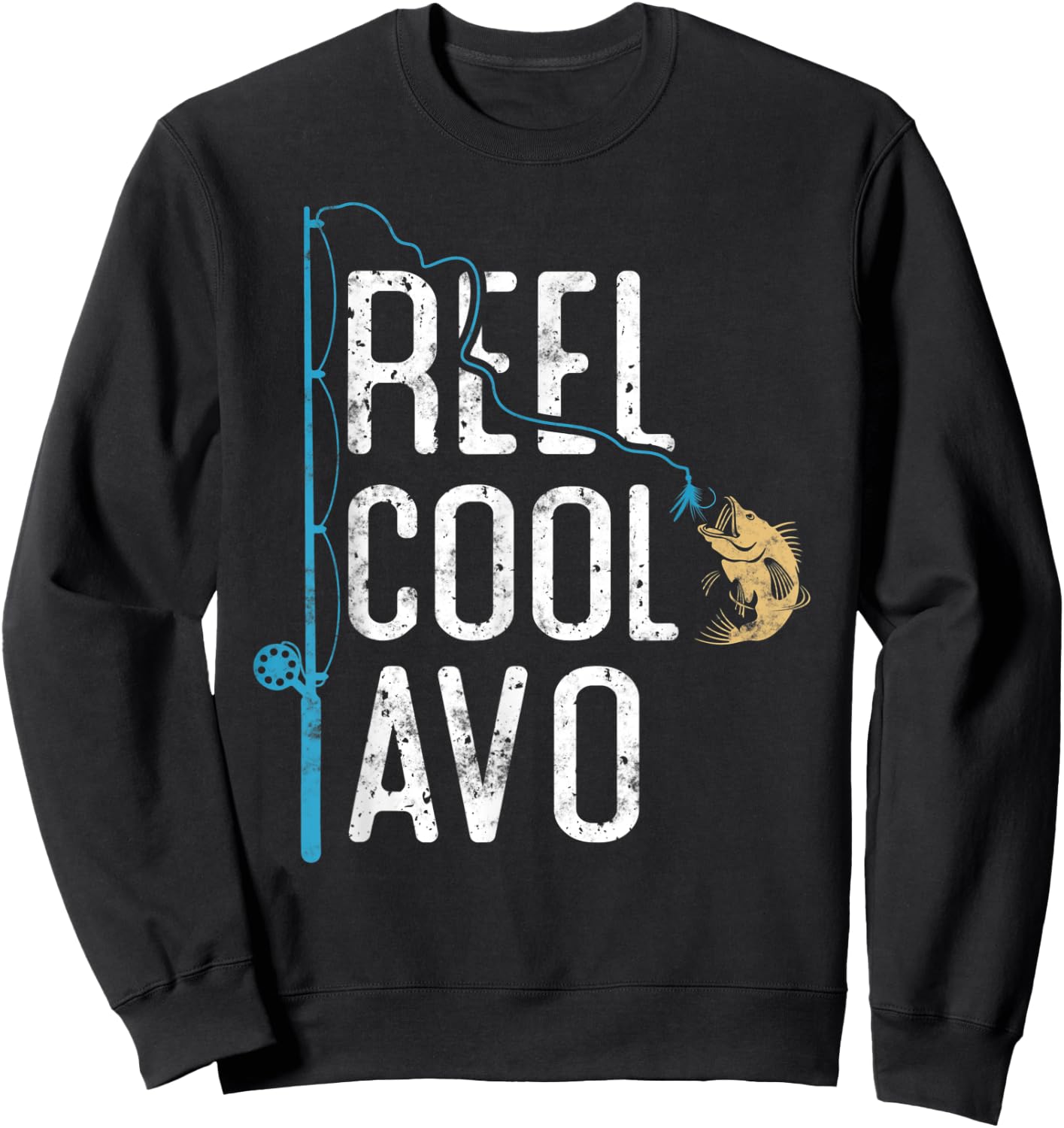 Reel Cool Avo vintage funny fishing rod gift Fisherman Avo Sweatshirt - Sweatshirt | Black