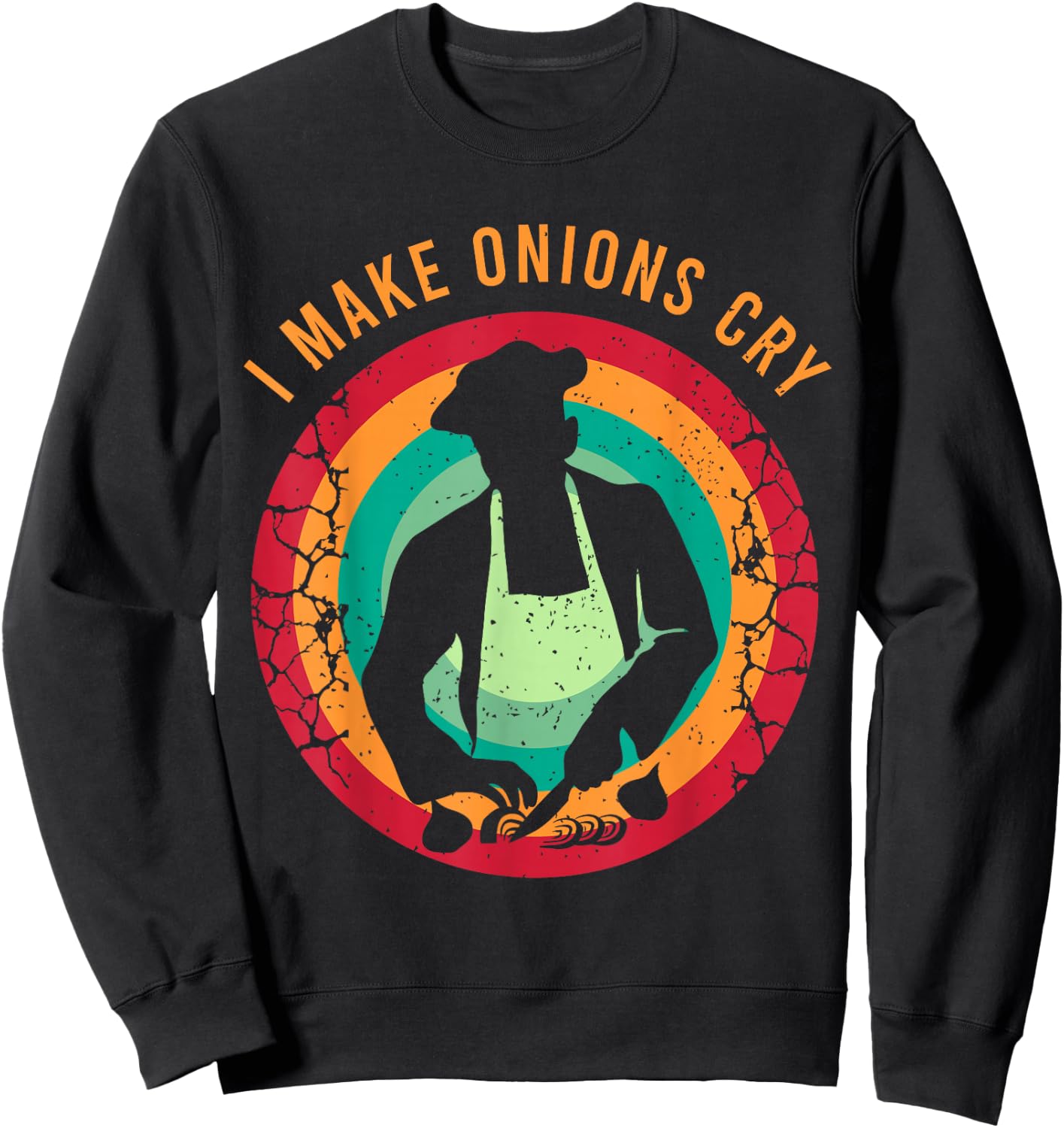 Funny Chef Saying for a Cook Sweatshirt - Sweatshirt | Black
