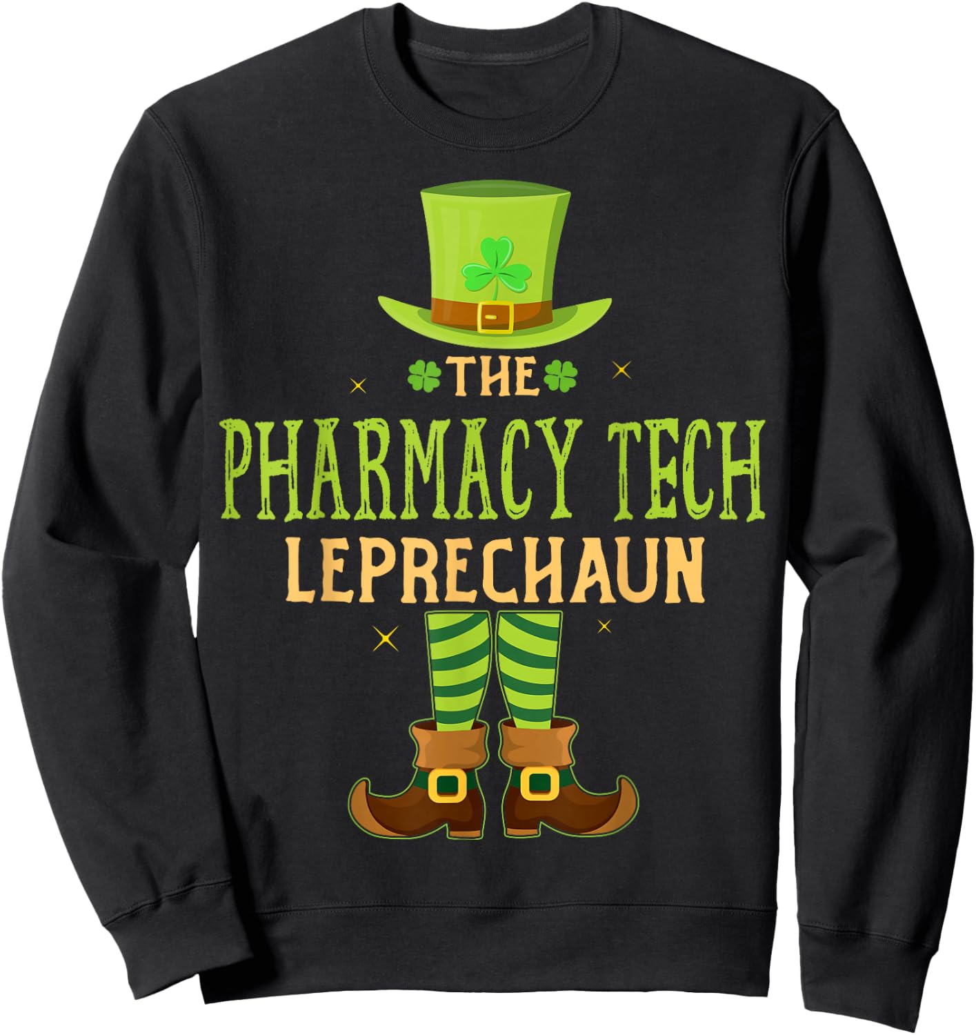 The Pharmacy Tech Leprechaun Matching St Patricks Day Sweatshirt - Sweatshirt | Black