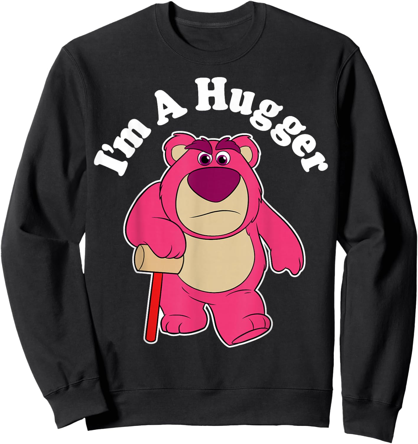 Disney Pixar Toy Story I'm A Hugger Lotso The Bear Portrait Sweatshirt - Sweatshirt | Black