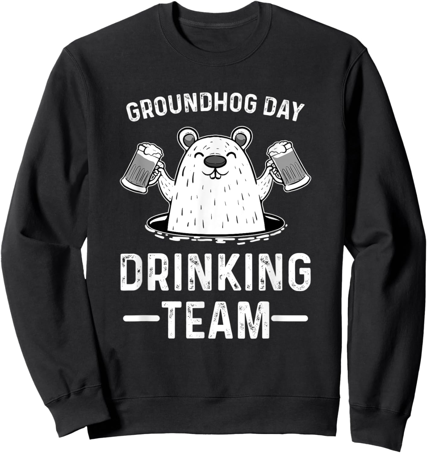 Groundhog Day Drinking Woodchuck February 2 Sweatshirt - Sweatshirt | Black