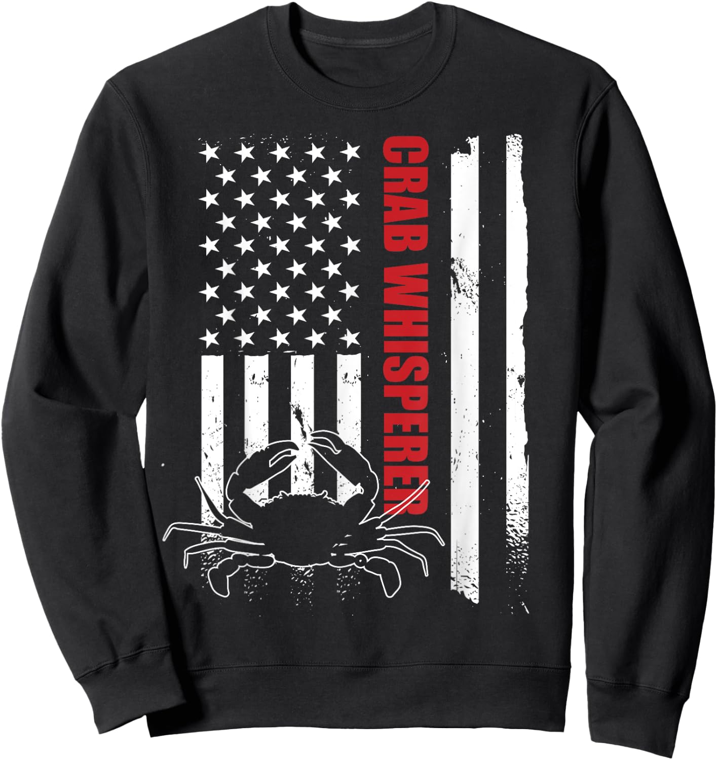 Crab Whisperer American Flag Crab Lover Crab Fishing Sweatshirt - Sweatshirt | Black