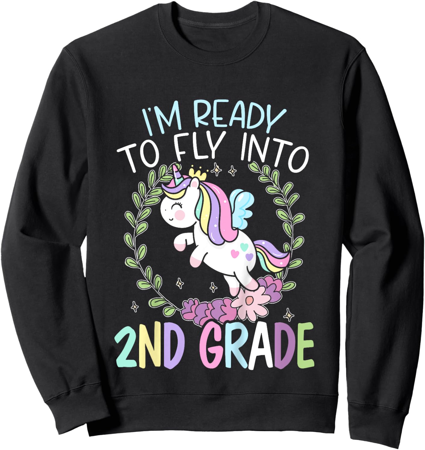 Kids I'm Ready To Fly Into 2nd Grade First Day Of School Sweatshirt - Sweatshirt | Black