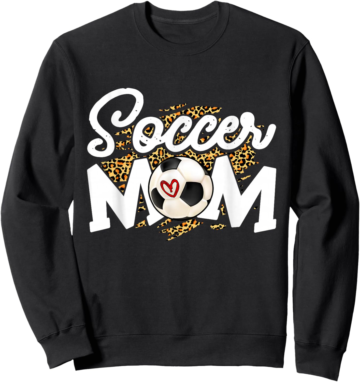 Soccer Mom Cute Novelty Leopard Heart Mother's Day Sweatshirt - Sweatshirt | Black