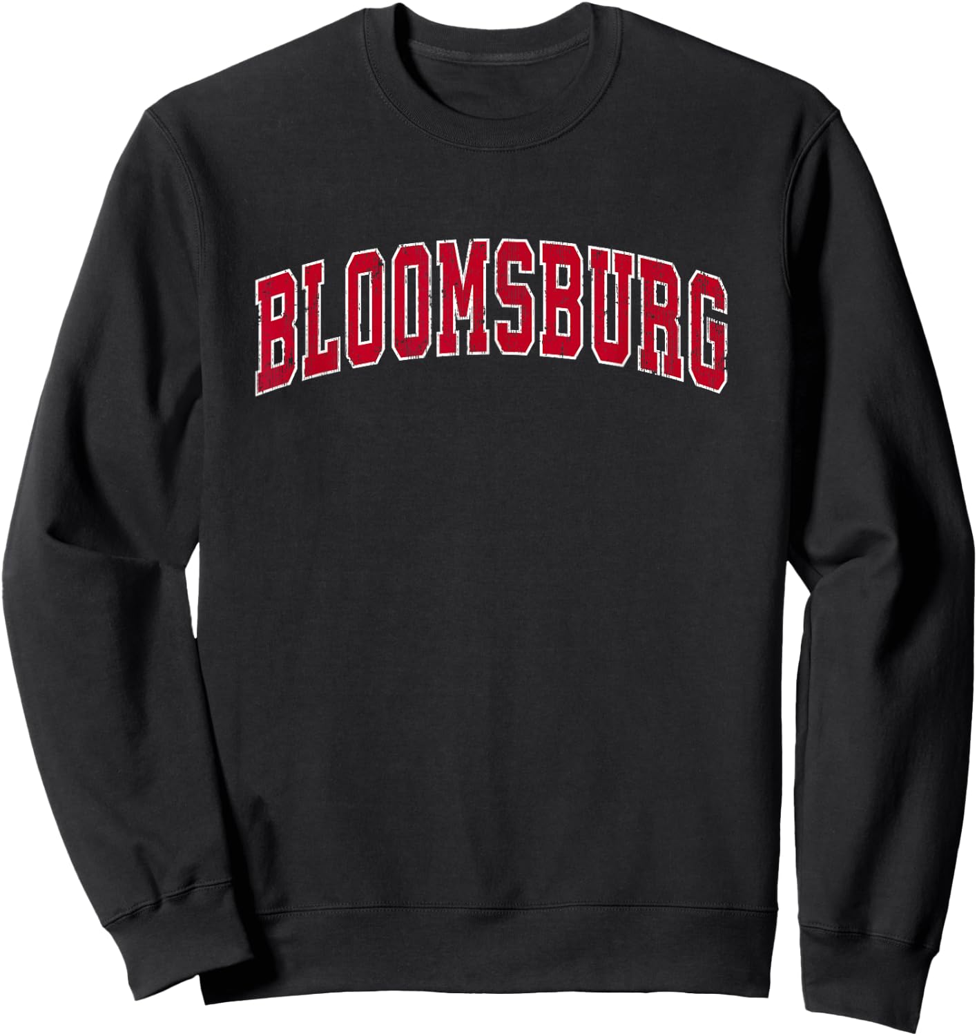 Bloomsburg Pennsylvania PA Vintage Sports Design Red Design Sweatshirt - Sweatshirt | Black