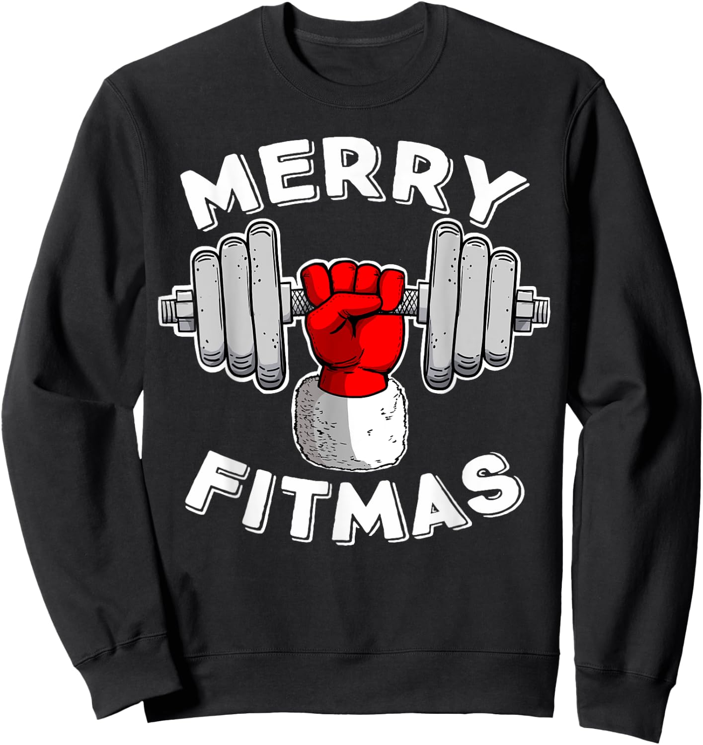 Merry Fitmas Christmas Santa Claus Dumbbell Merry Fitmas Sweatshirt - Sweatshirt | Black