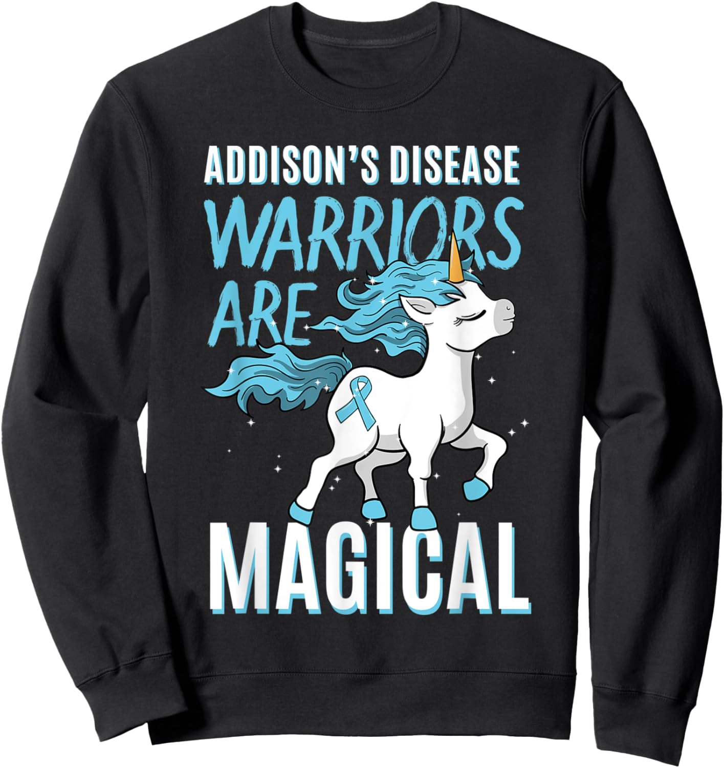 Addison's Disease Warrior Hypocortisolism Unicorn Lover Sweatshirt - Sweatshirt | Black
