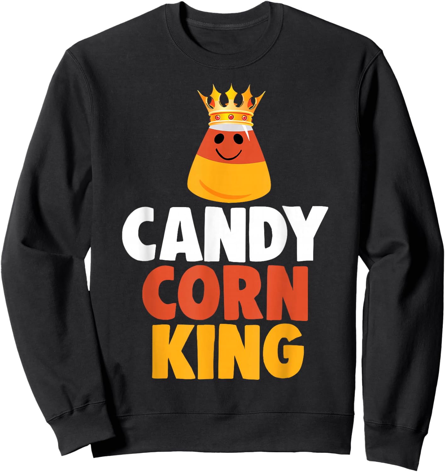 Candy Corn King Halloween Trick or Treat Gift Sweatshirt - Sweatshirt | Black