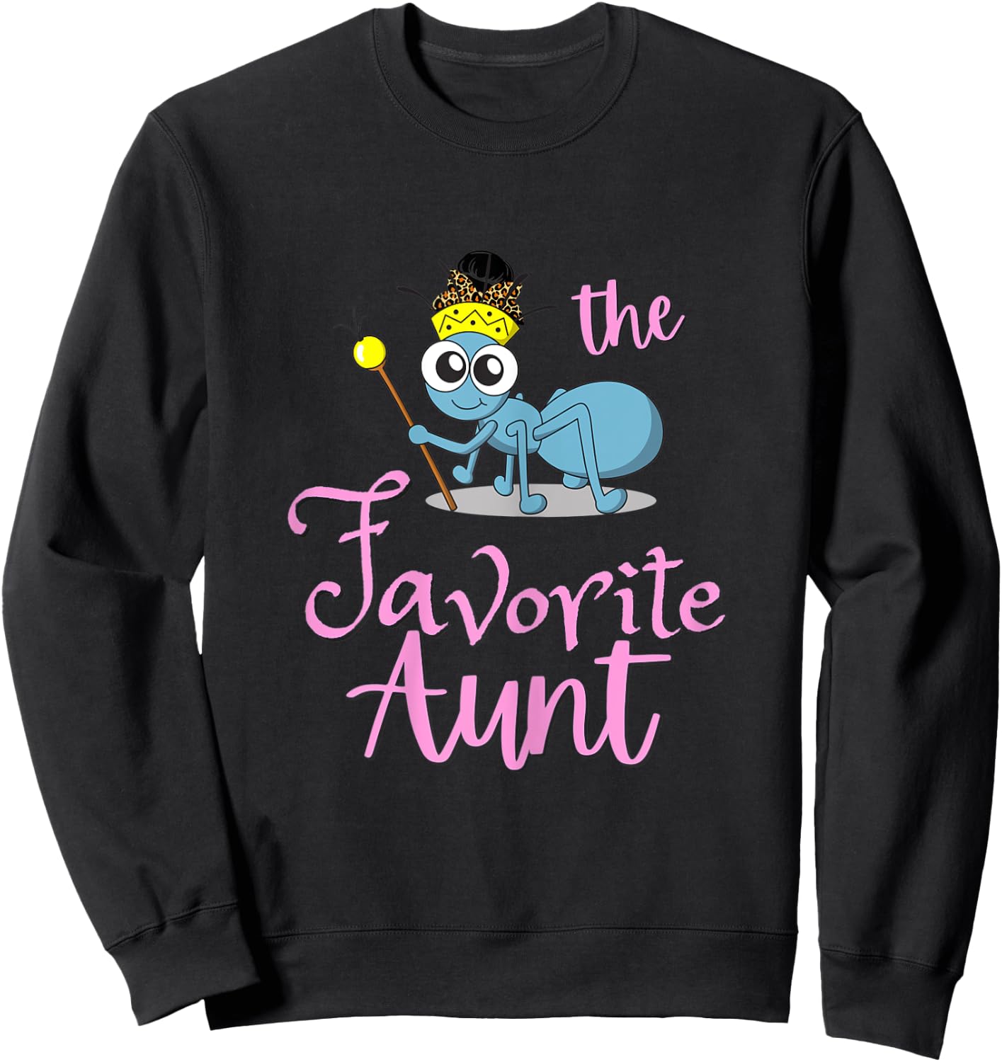 FAVORITE Ant Aunt shirt. Messy bun Sweatshirt - Sweatshirt | Black