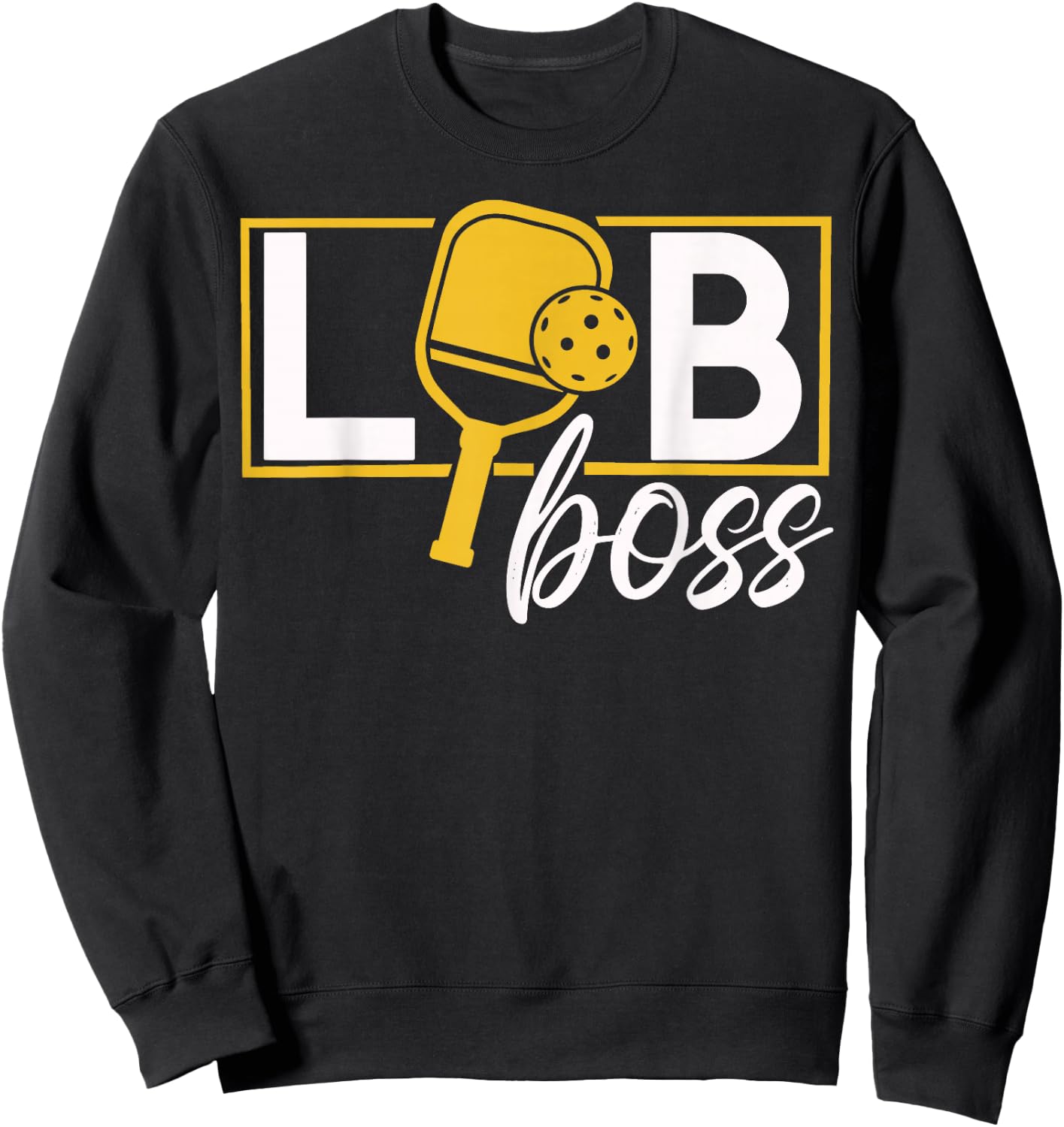 Lob Boss Pickeball Sweatshirt - Sweatshirt | Black