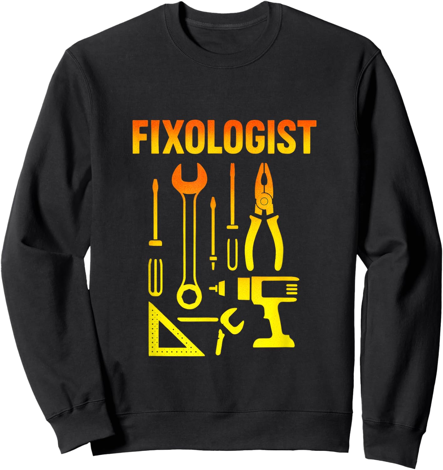 FIXOLOGIST - Funny Handyman Carpenter DIY Sweatshirt - Sweatshirt | Black