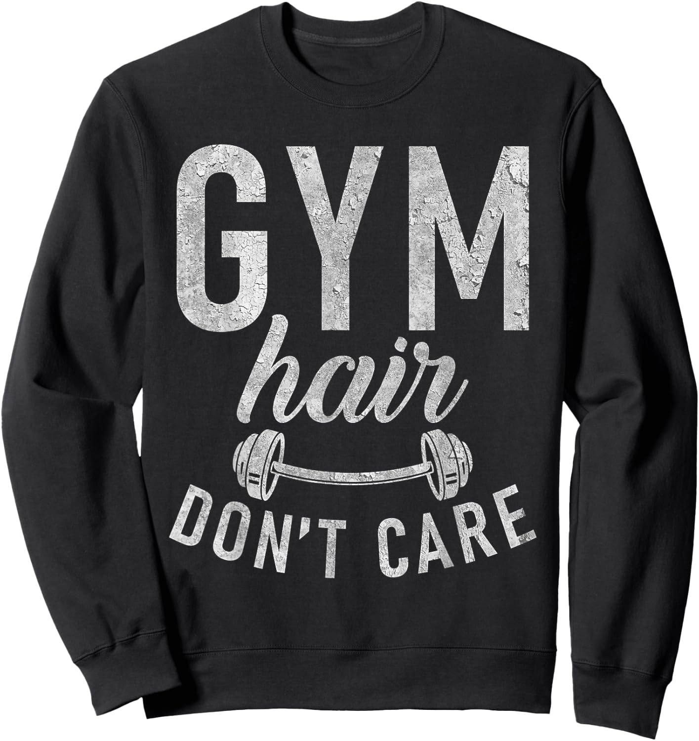 Gym Hair dont Care Funny Workout Bodybuilding Sweatshirt - Sweatshirt | Black