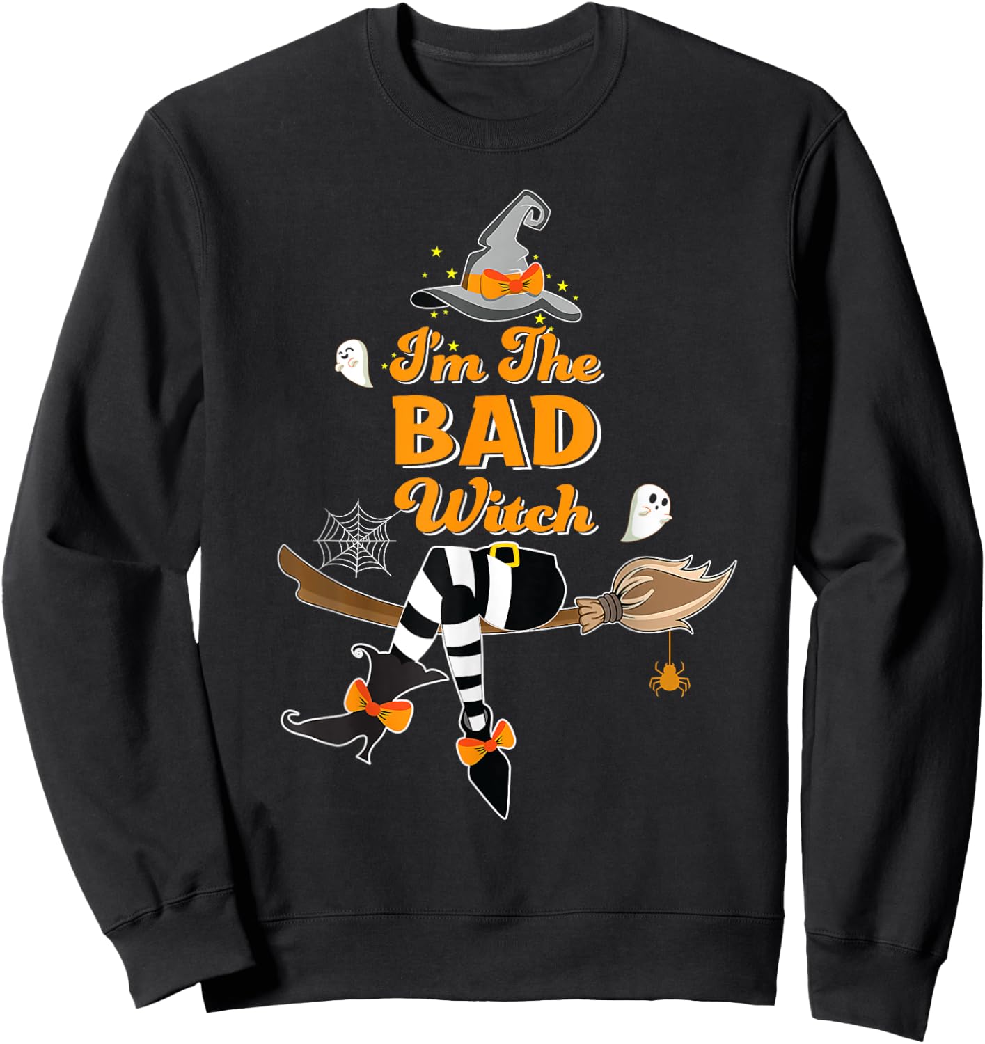 I'm the Bad Witch Costume Halloween Matching Group Sweatshirt - Sweatshirt | Black