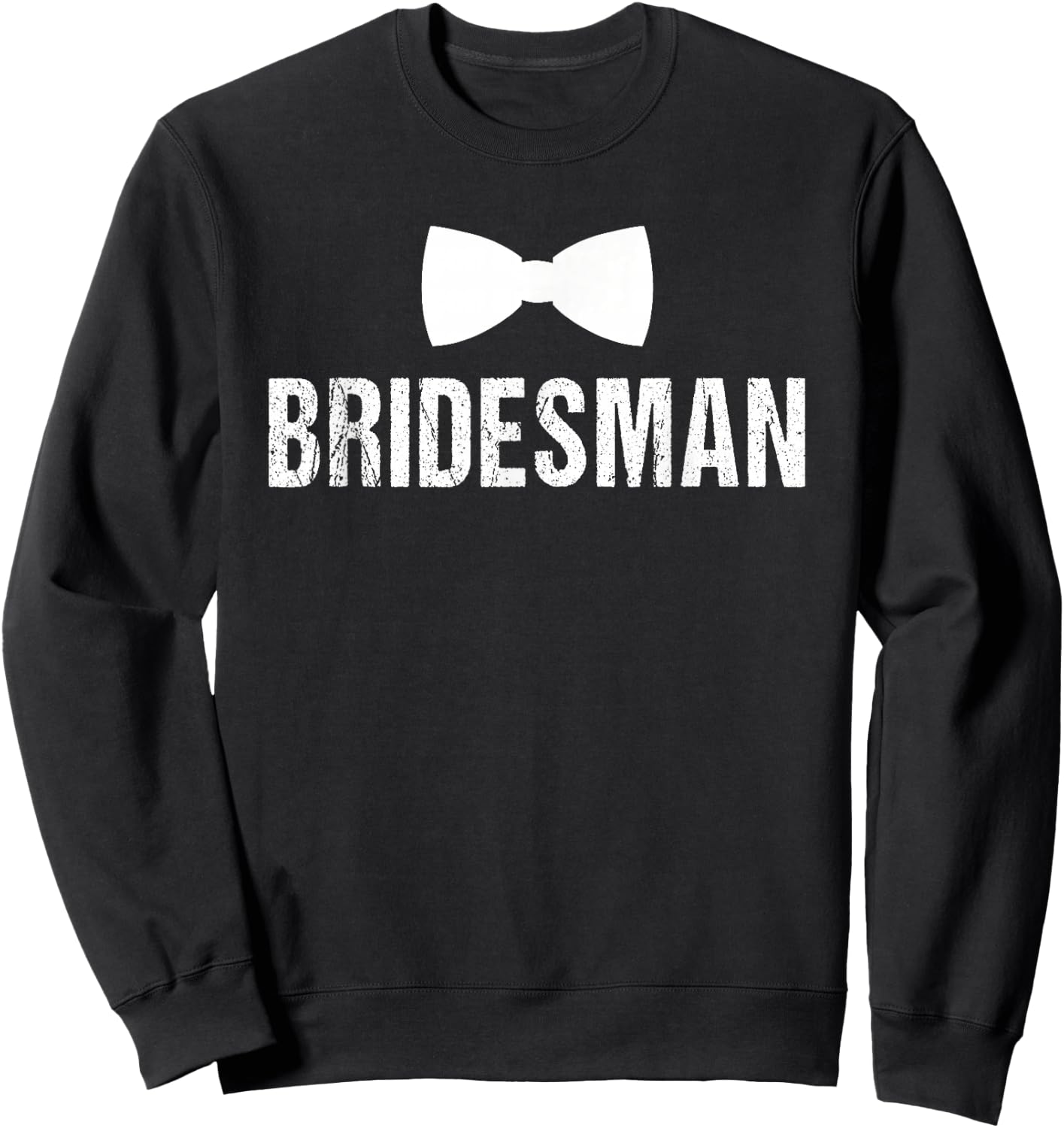 Bridesman | Coordinating Wedding Shirts Sweatshirt - Sweatshirt | Black