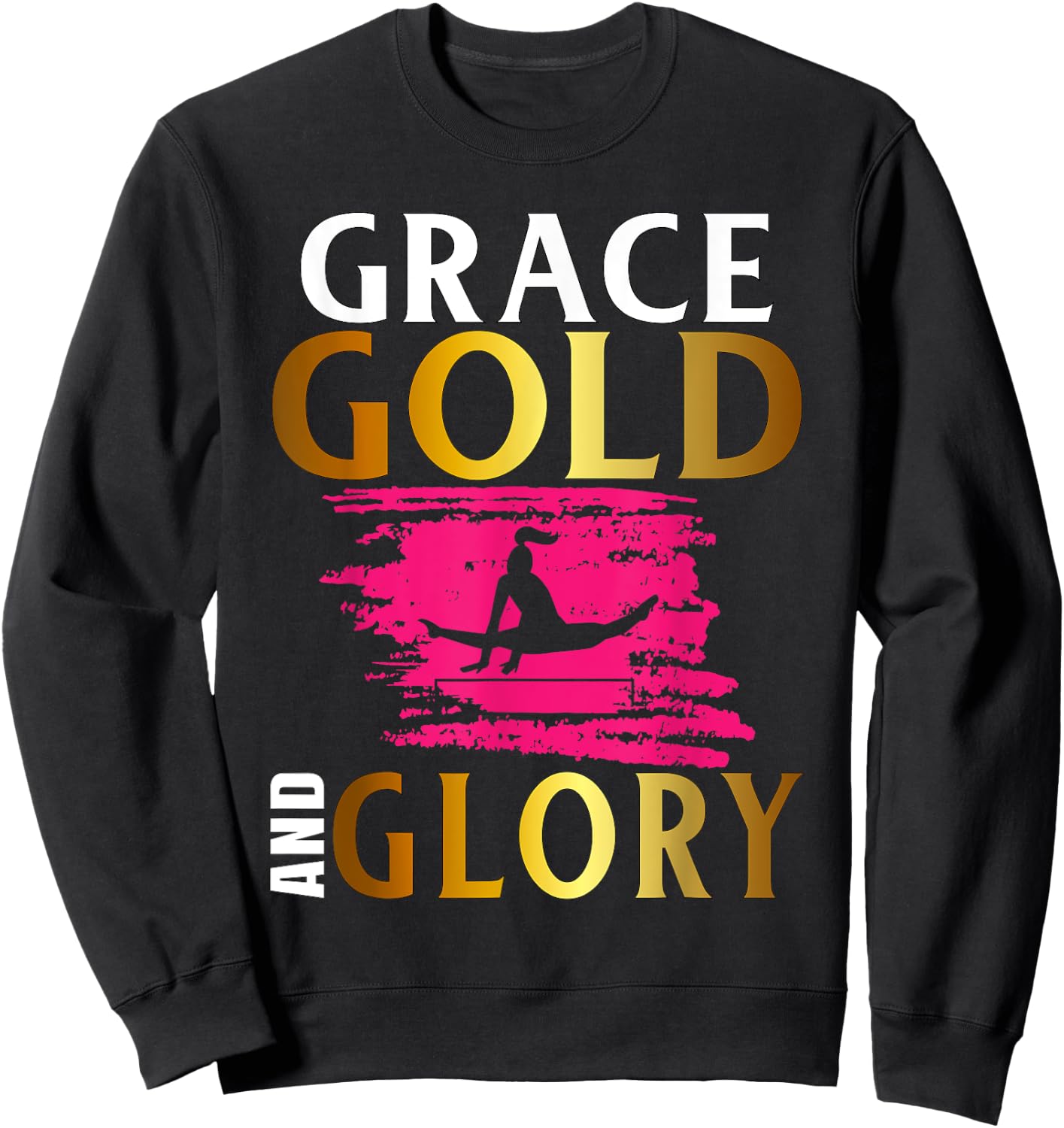 Grace Gold and Glory Female Gymnastics Gymnast Sweatshirt - Sweatshirt | Black
