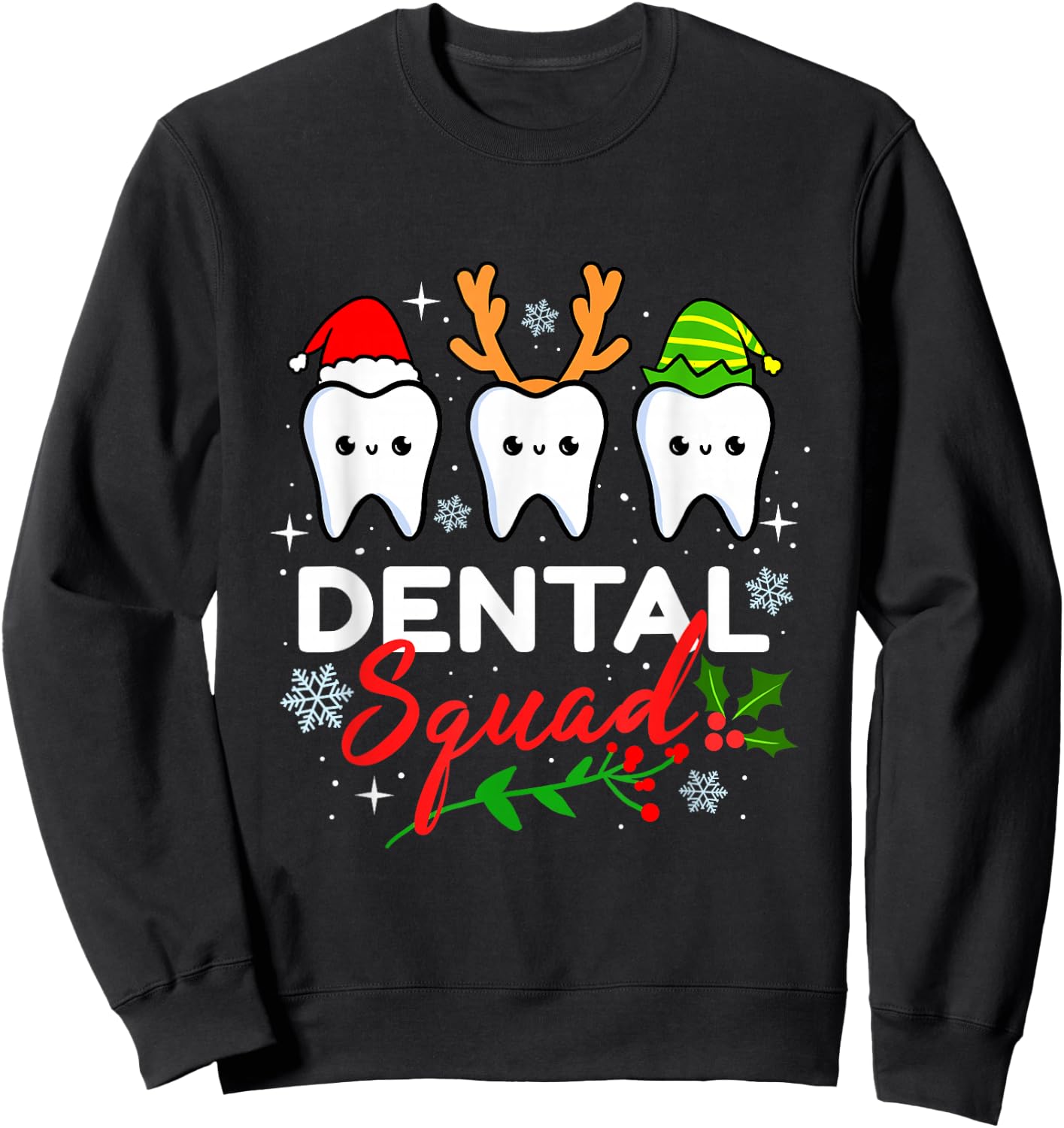 Dental Squad Dentist Christmas Sweatshirt - Sweatshirt | Black