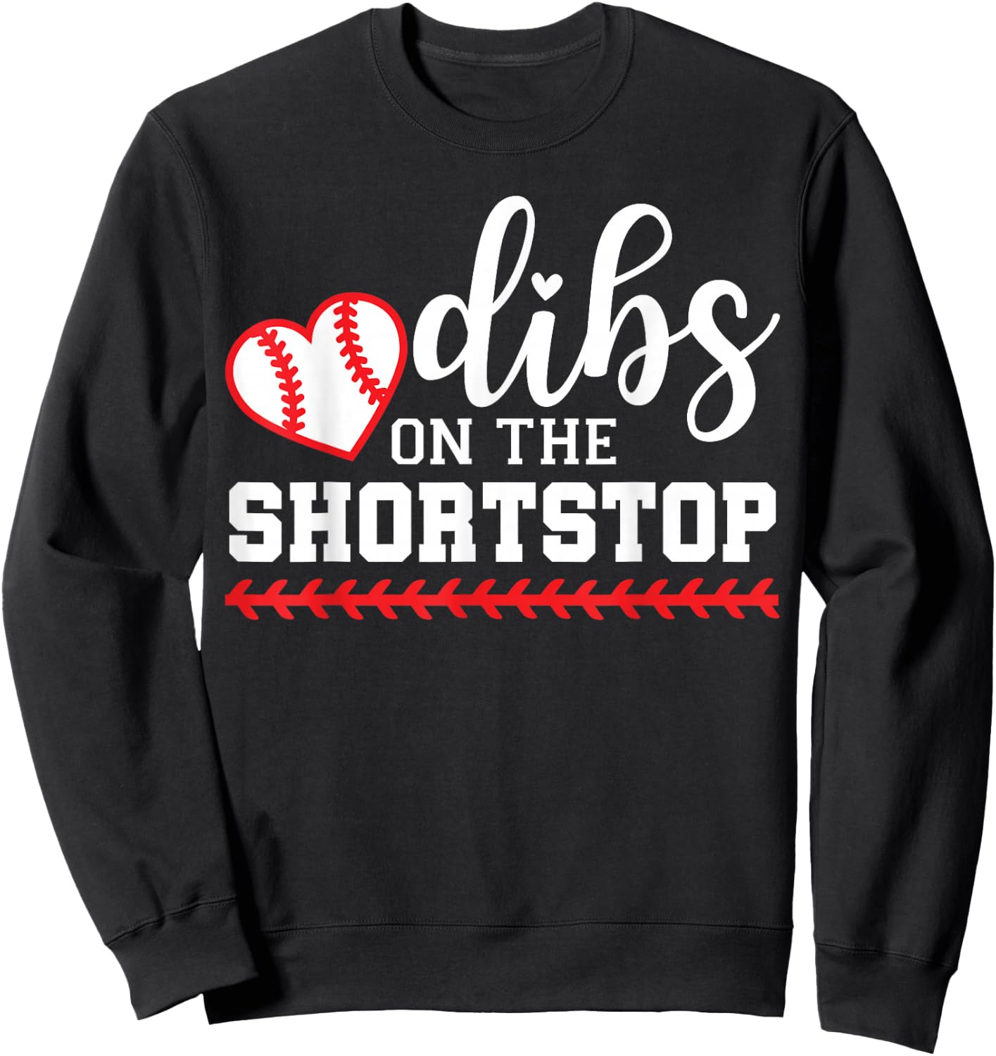 Baseball Shortstop Girlfriend, Dibs on the Shortstop Sweatshirt - Sweatshirt | Black