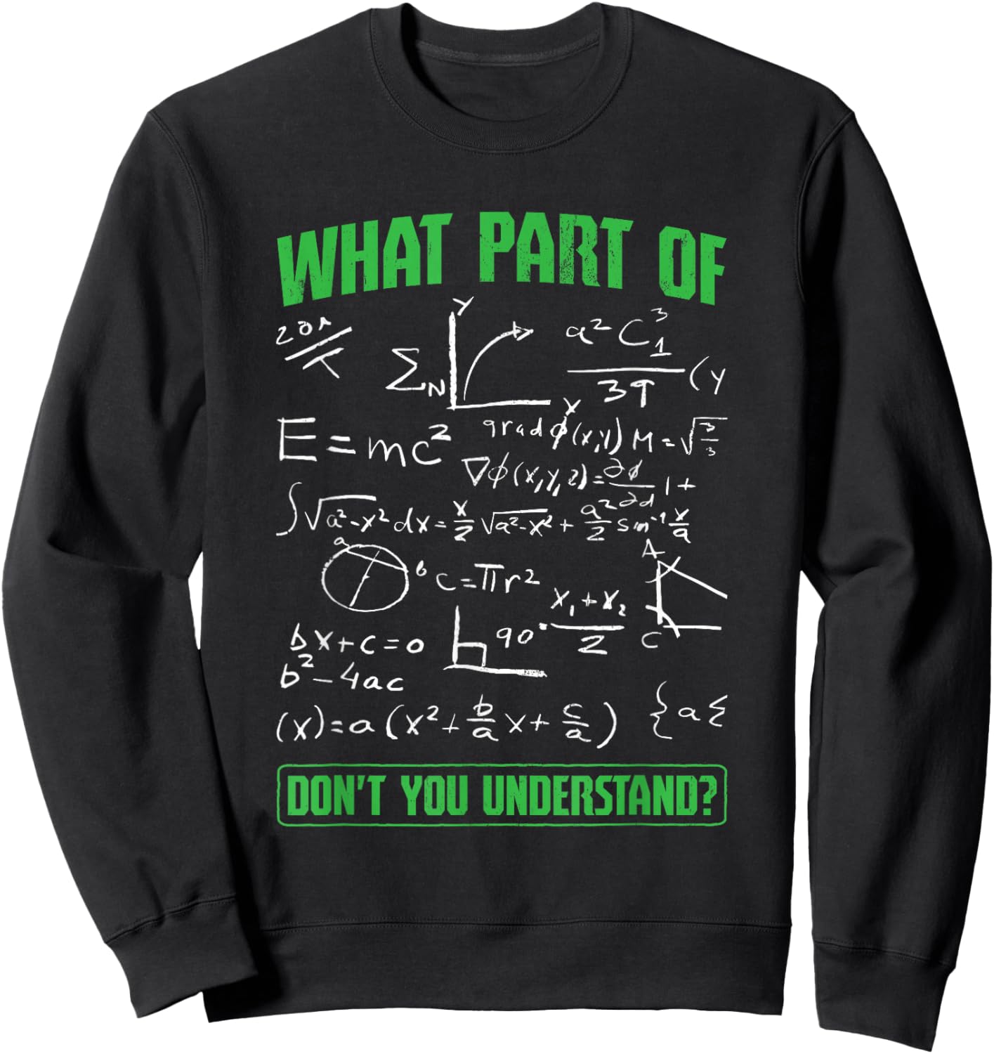 What Part Don't You Understand Engineering Student Engineer Sweatshirt - Sweatshirt | Black
