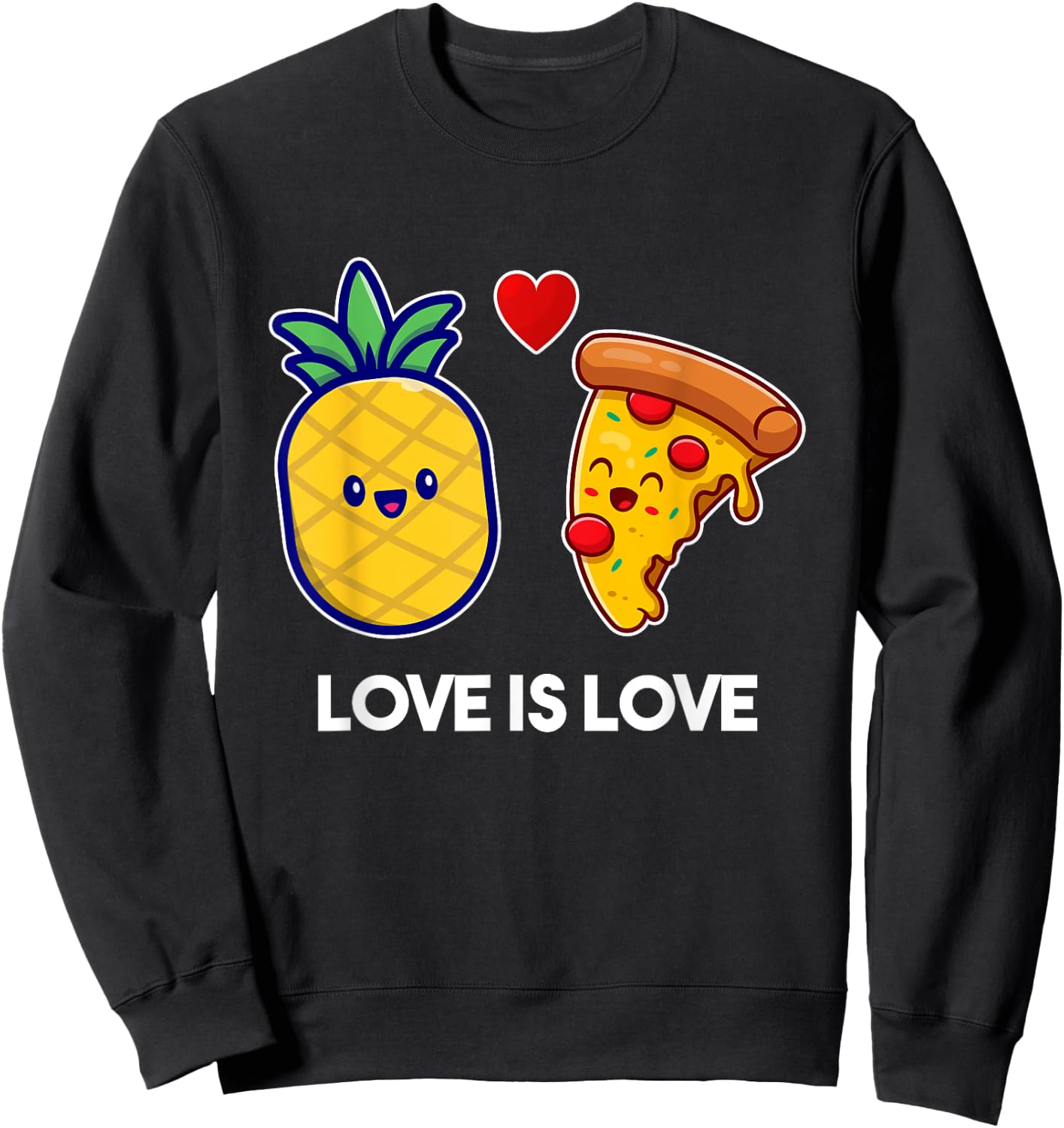 Love Is Love Cute Pride Pineapple Pizza Sweatshirt - Sweatshirt | Black
