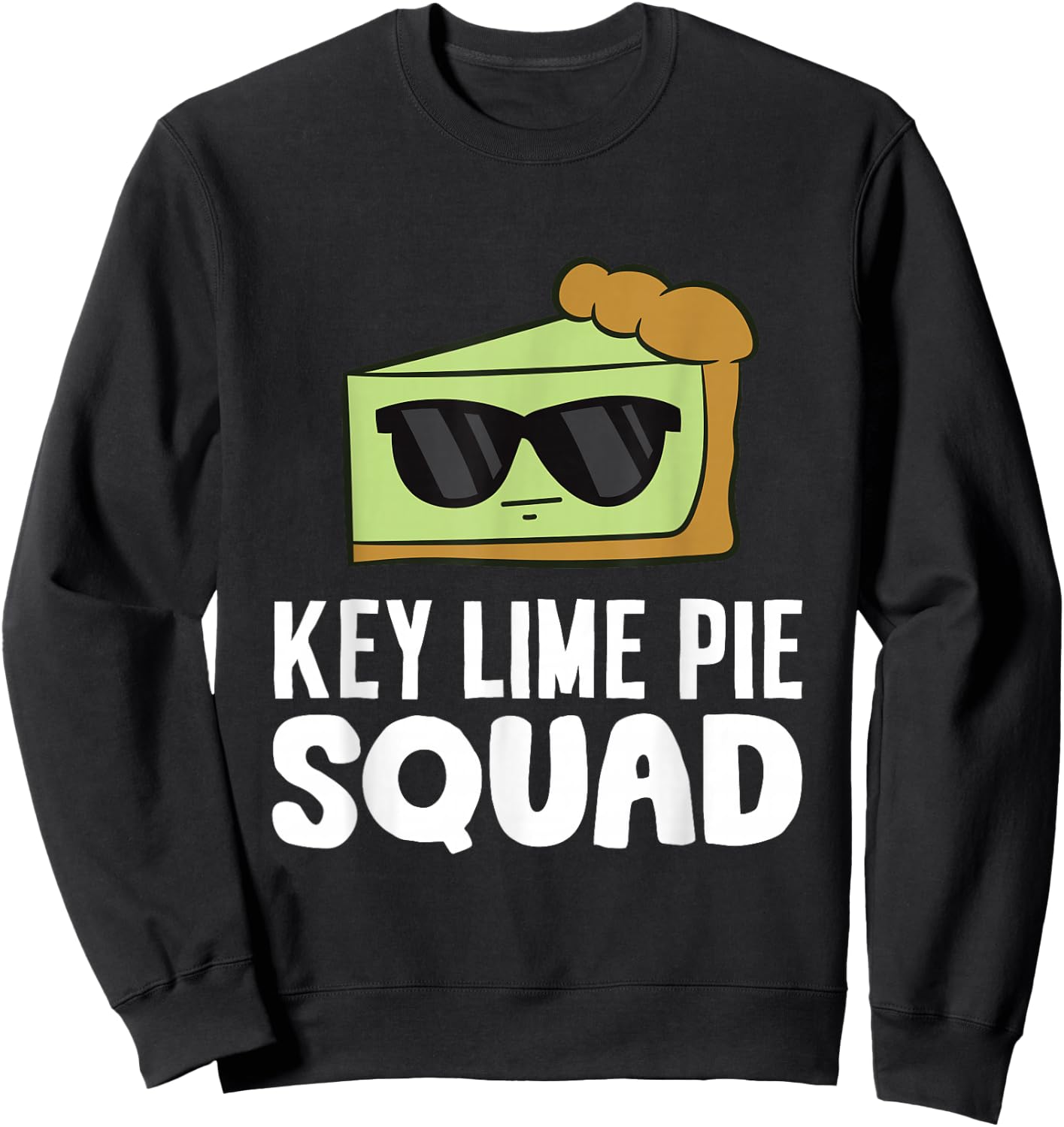 Key Lime Pie Squad Funny Key Lime Pie Sweatshirt - Sweatshirt | Black