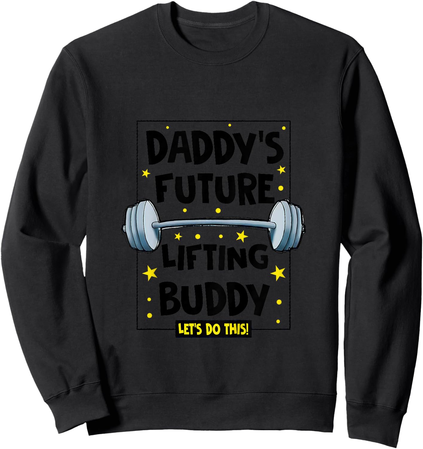 Kids Daddy's Future Lifting Buddy Cute Fitness Workout Gym Baby Sweatshirt - Sweatshirt | Black