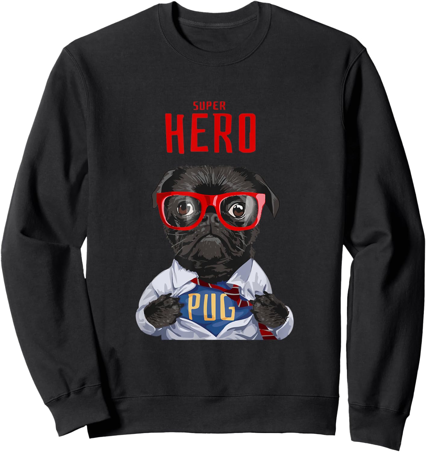 Super Hero Pug Sweatshirt - Sweatshirt | Black
