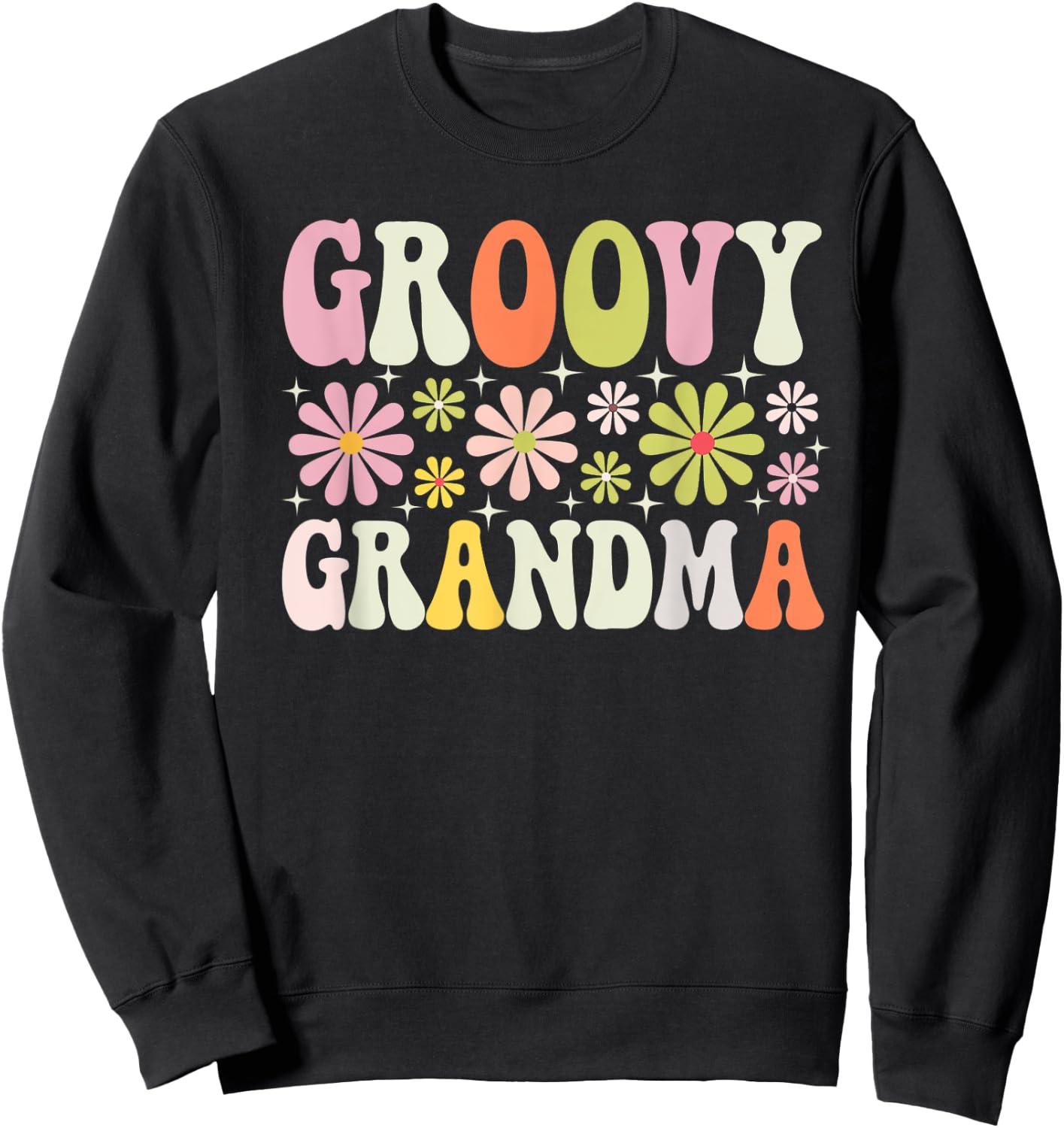 Groovy Grandma Floral Hippie Flower Graphic Grandmother Sweatshirt - Sweatshirt | Black