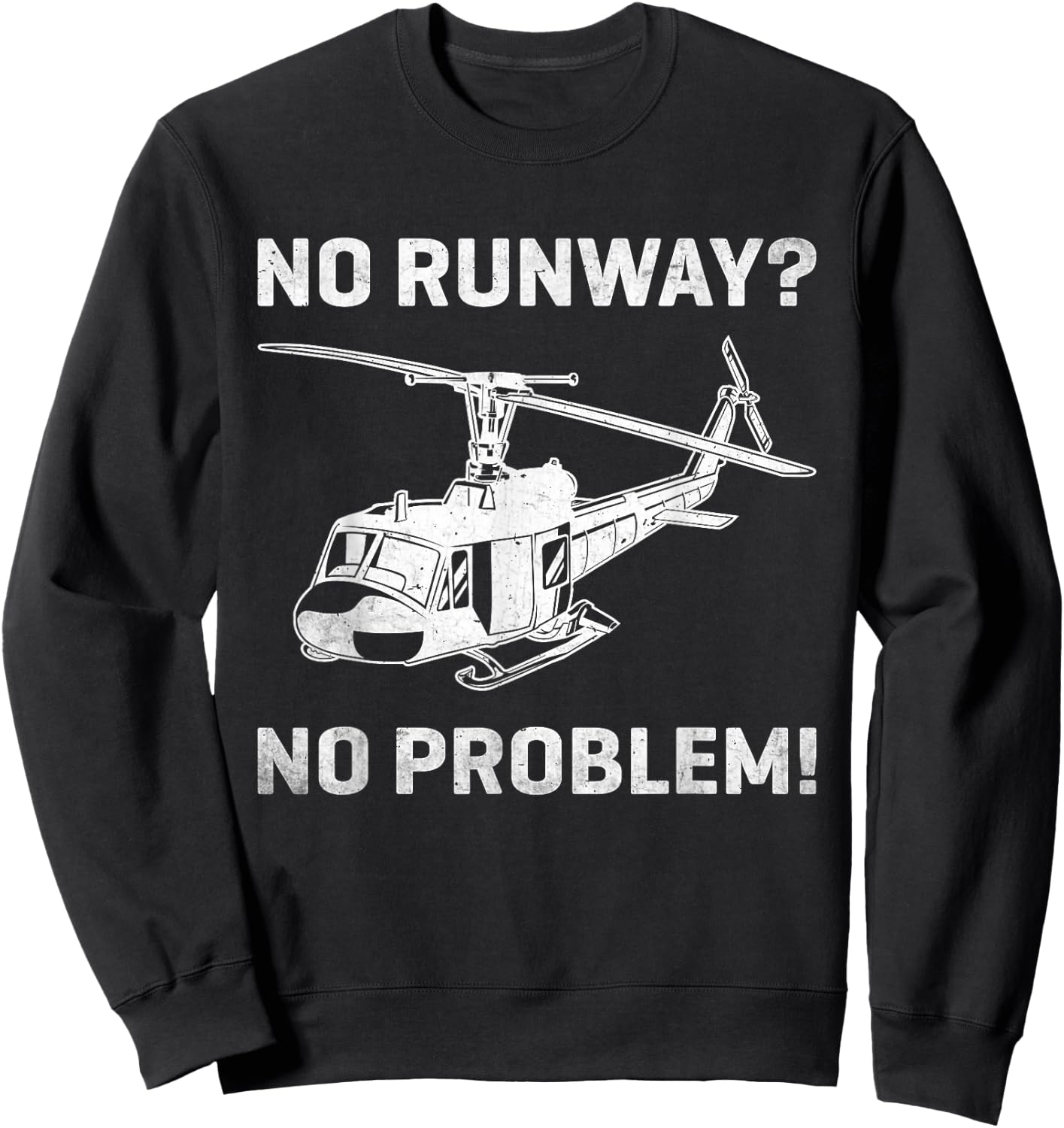 Funny Helicopter Saying Women Flight Helicopter Sweatshirt - Sweatshirt | Black