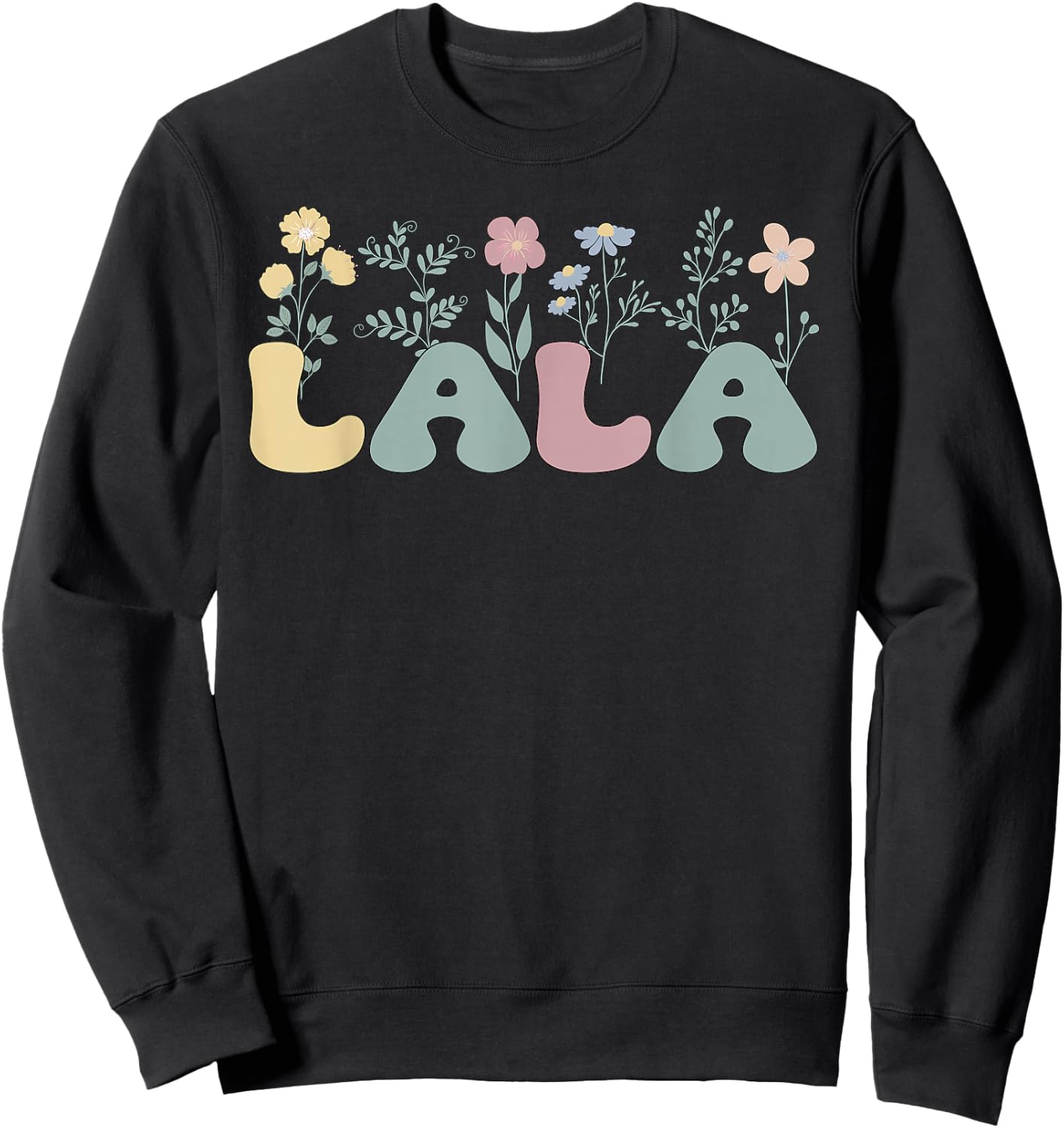 Groovy Lala Grandmother Flowers Lala Grandma Sweatshirt - Sweatshirt | Black
