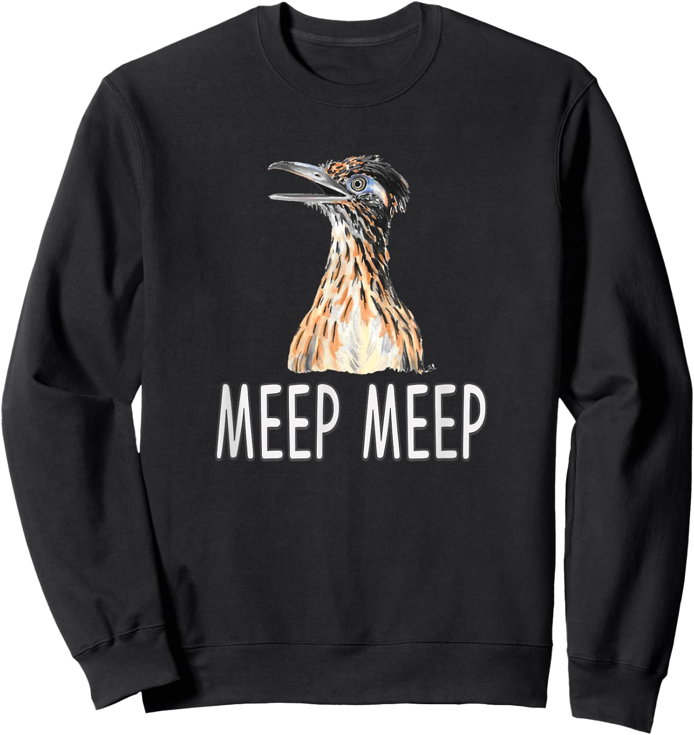 Meep Roadrunner Bird Beep Sweatshirt - Sweatshirt | Black