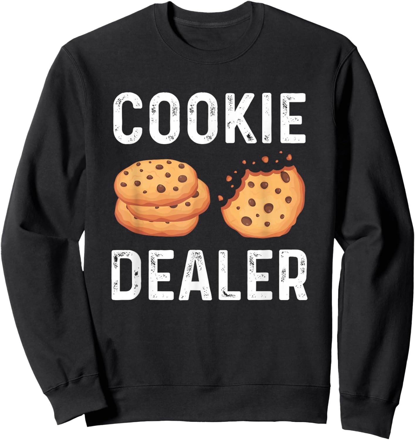 Cookie Dealer - Cookie Lover Cookie Baker Sweatshirt - Sweatshirt | Black
