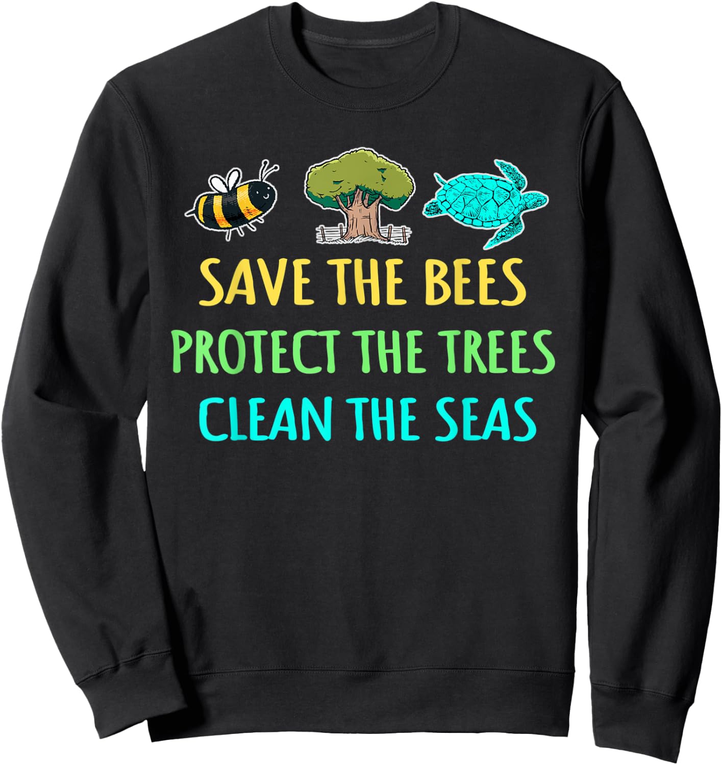 Recycling Environmentalist Bees Trees Earth Day Nature Lover Sweatshirt - Sweatshirt | Black