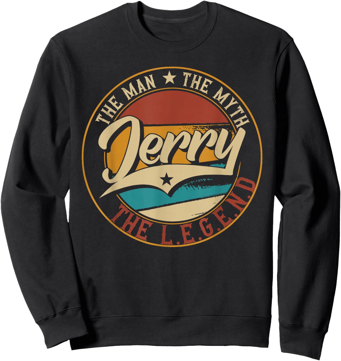 Jerry The man the myth the legend Sweatshirt - Sweatshirt | Black