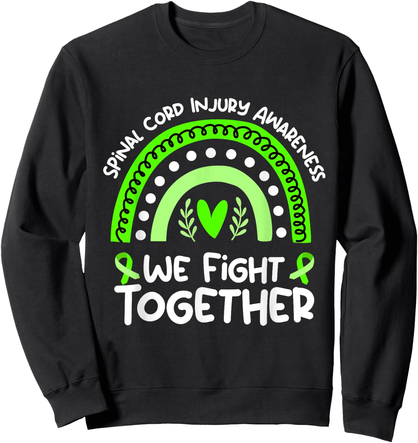 We Fight Together | Spinal Cord Injury Awareness Sweatshirt - Sweatshirt | Black