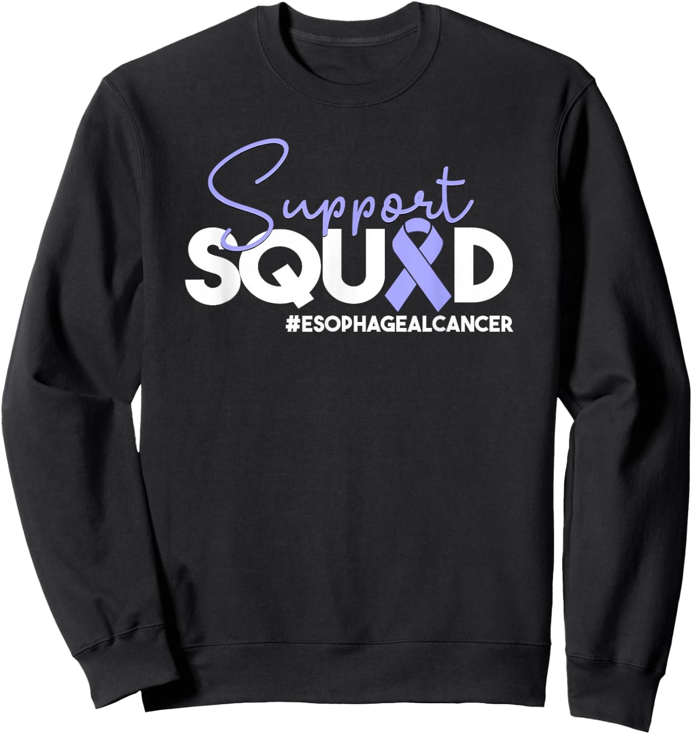 Esophageal Cancer Support Squad Periwinkle, Fundraiser Sweatshirt - Sweatshirt | Black