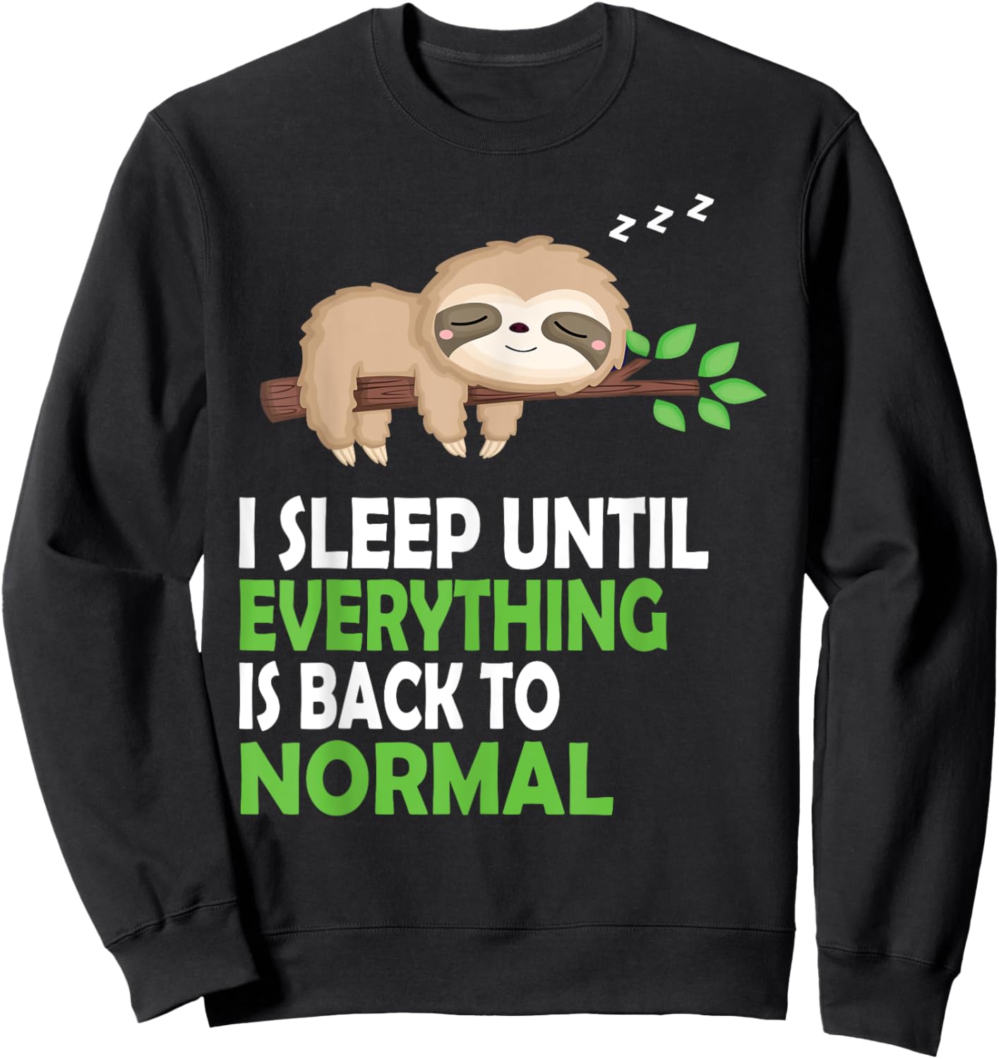 Sloth Pyjamas Nightdress Sleep Shirt Pajamas Gift Sweatshirt - Sweatshirt | Black