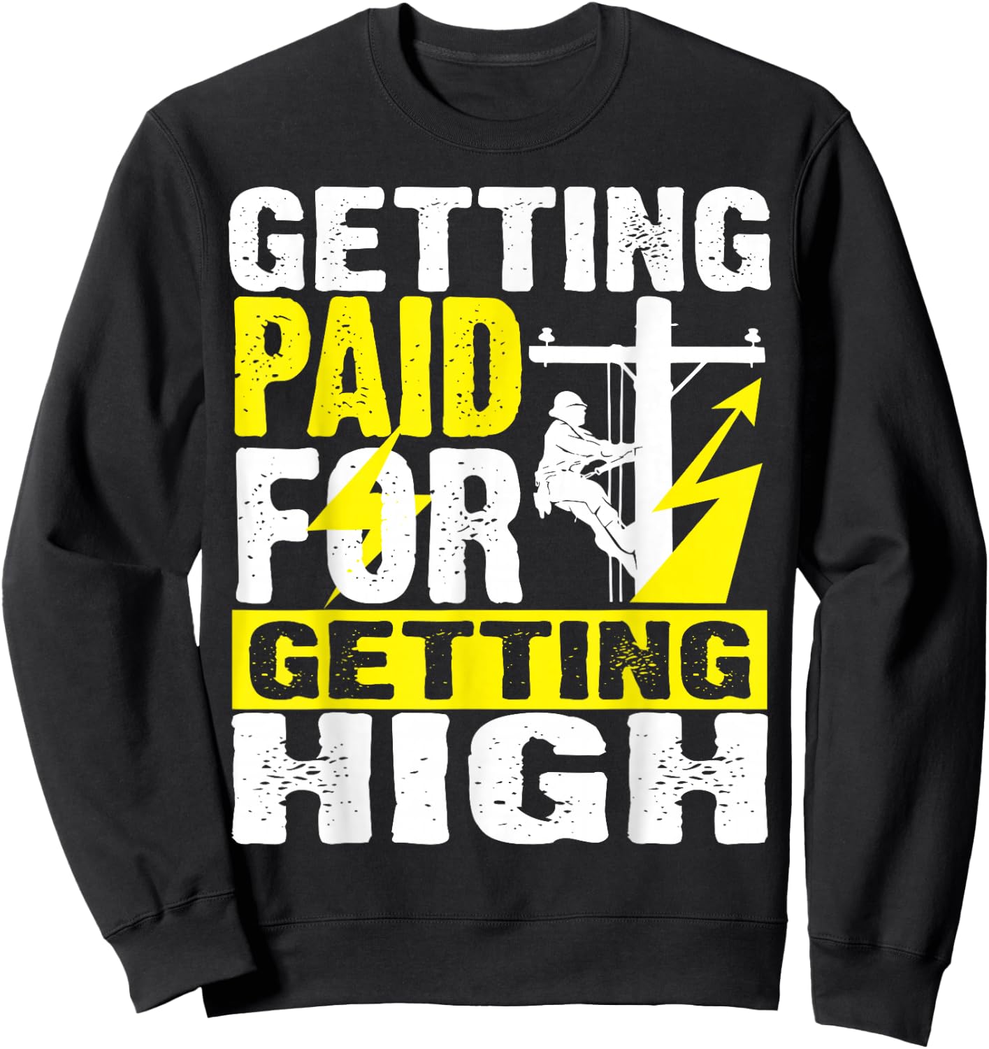 Funny Electrician Gift Electrical Power Lineman Men Boys Sweatshirt - Sweatshirt | Black