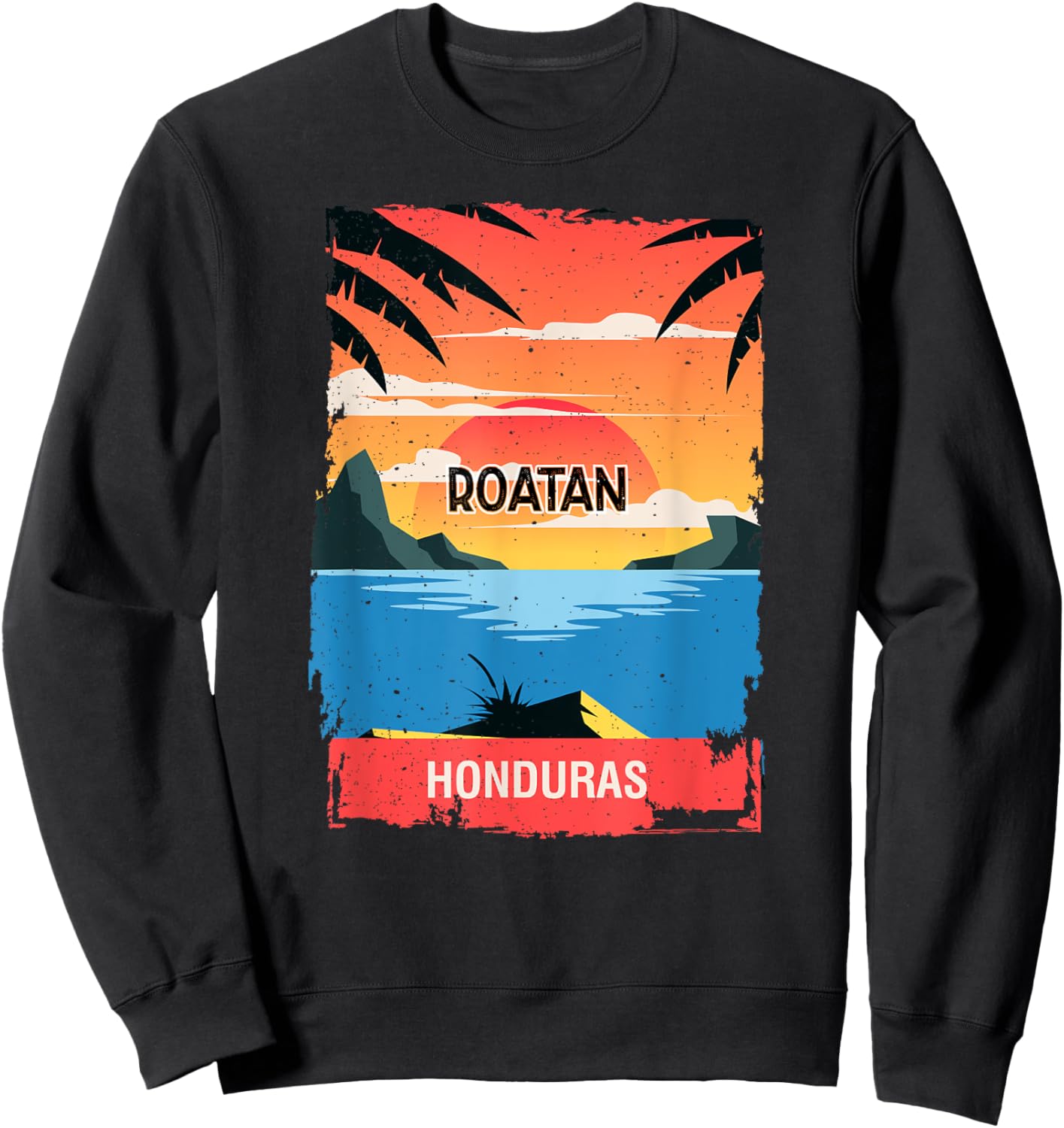 Roatan Souvenir - Honduras Reminder Sweatshirt - Sweatshirt | Black