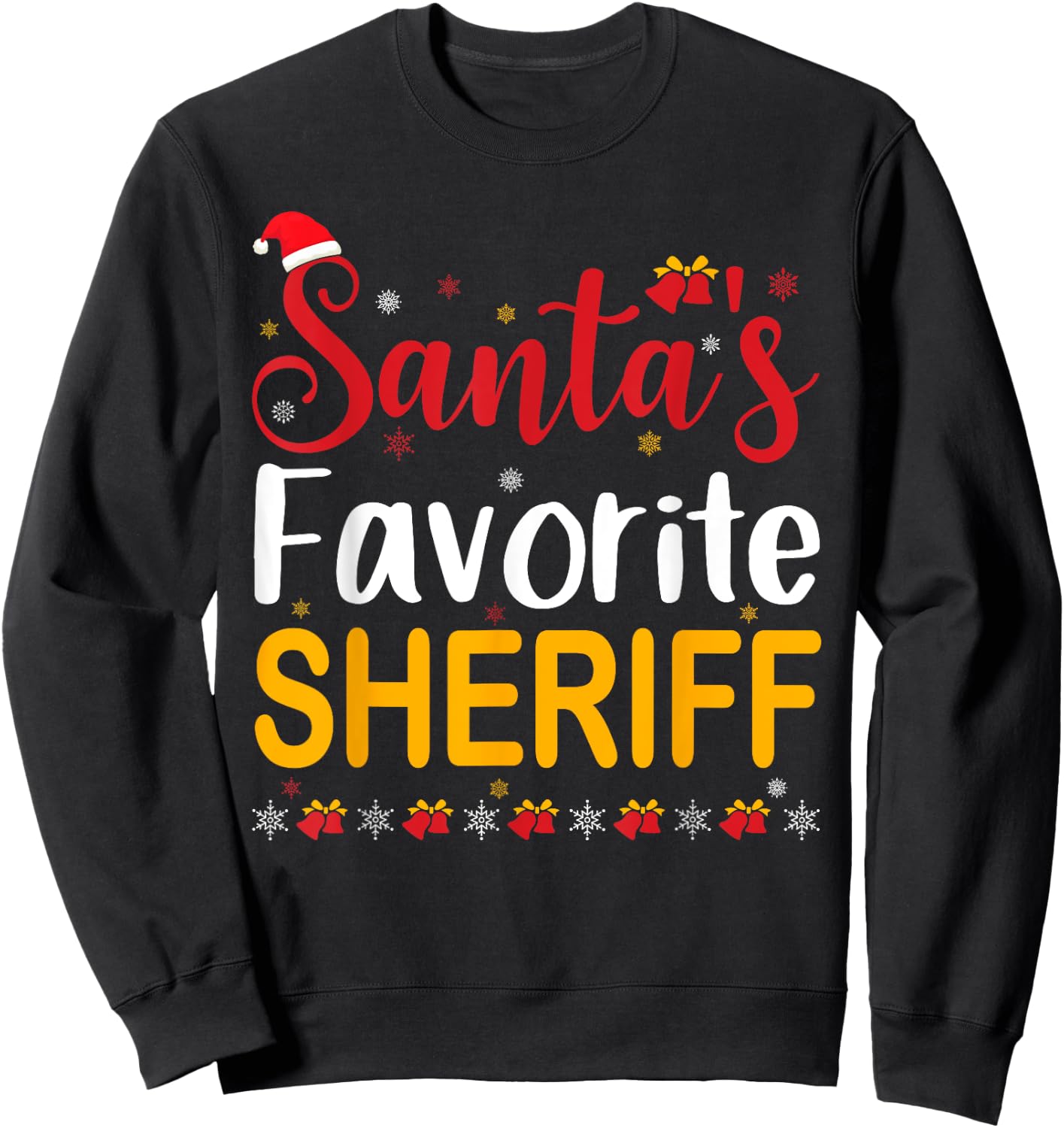 Santa's Favorite Sheriff Matching Family Pajama Christmas Sweatshirt - Sweatshirt | Black