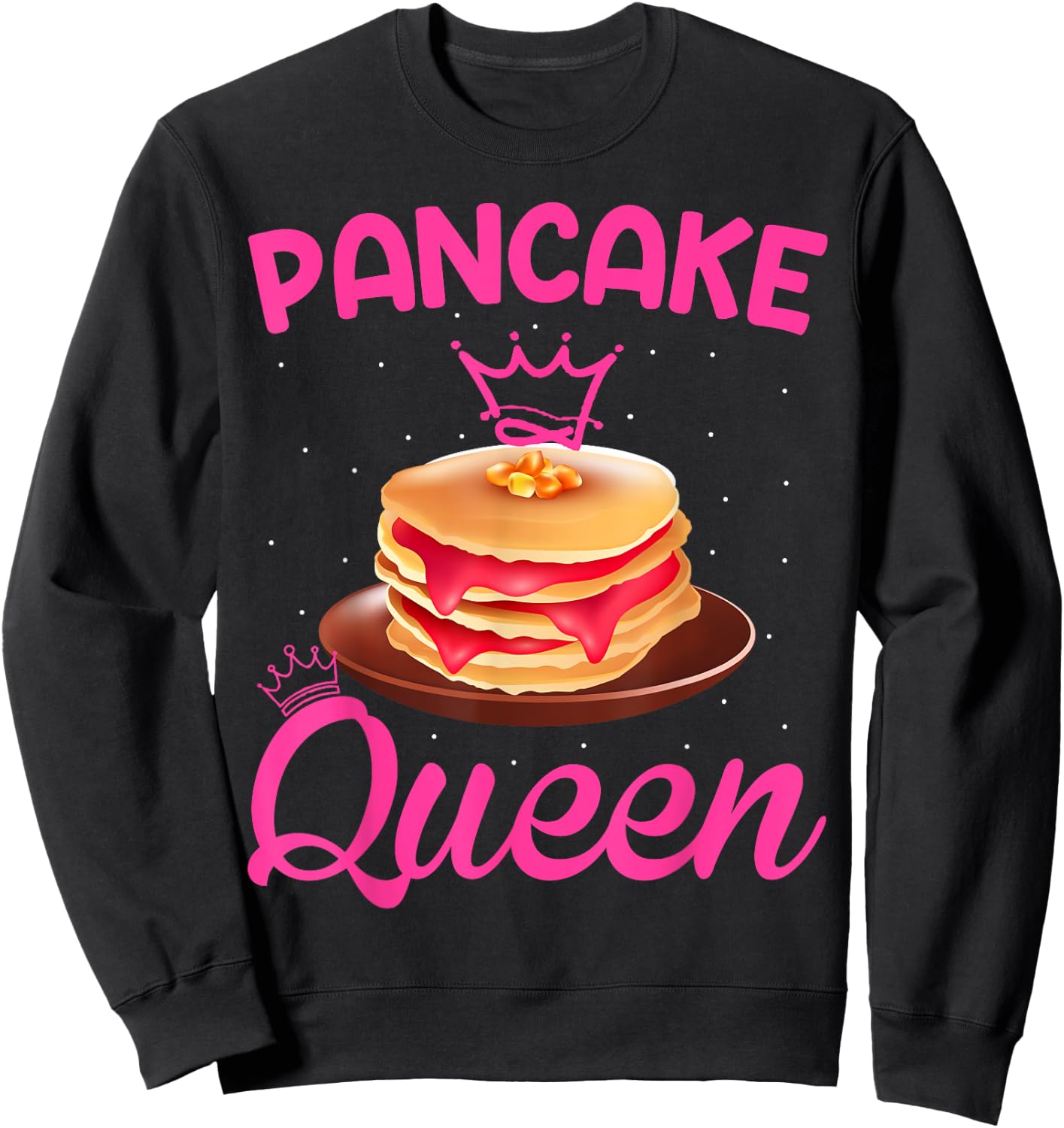 Pancake Queen Sweatshirt - Sweatshirt | Black
