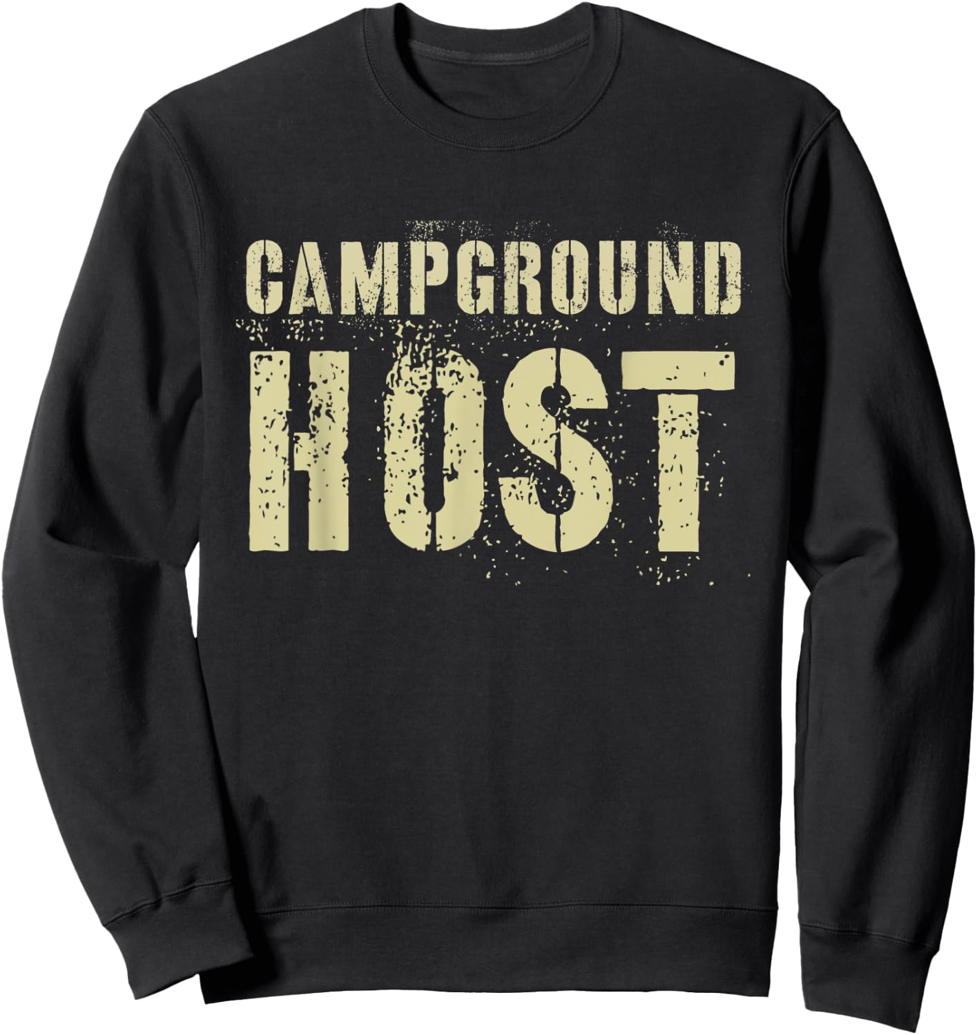 Vintage CAMPGROUND HOST Summer Staff Counselor Teacher Men Women Kids Sweatshirt - Sweatshirt | Black
