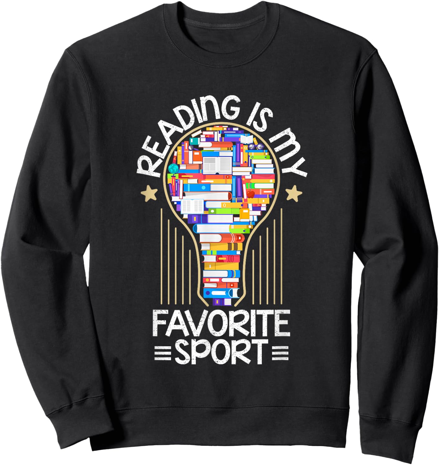 Book Reading Is My Favorite Sport Book Lover Gifts Sweatshirt - Sweatshirt | Black