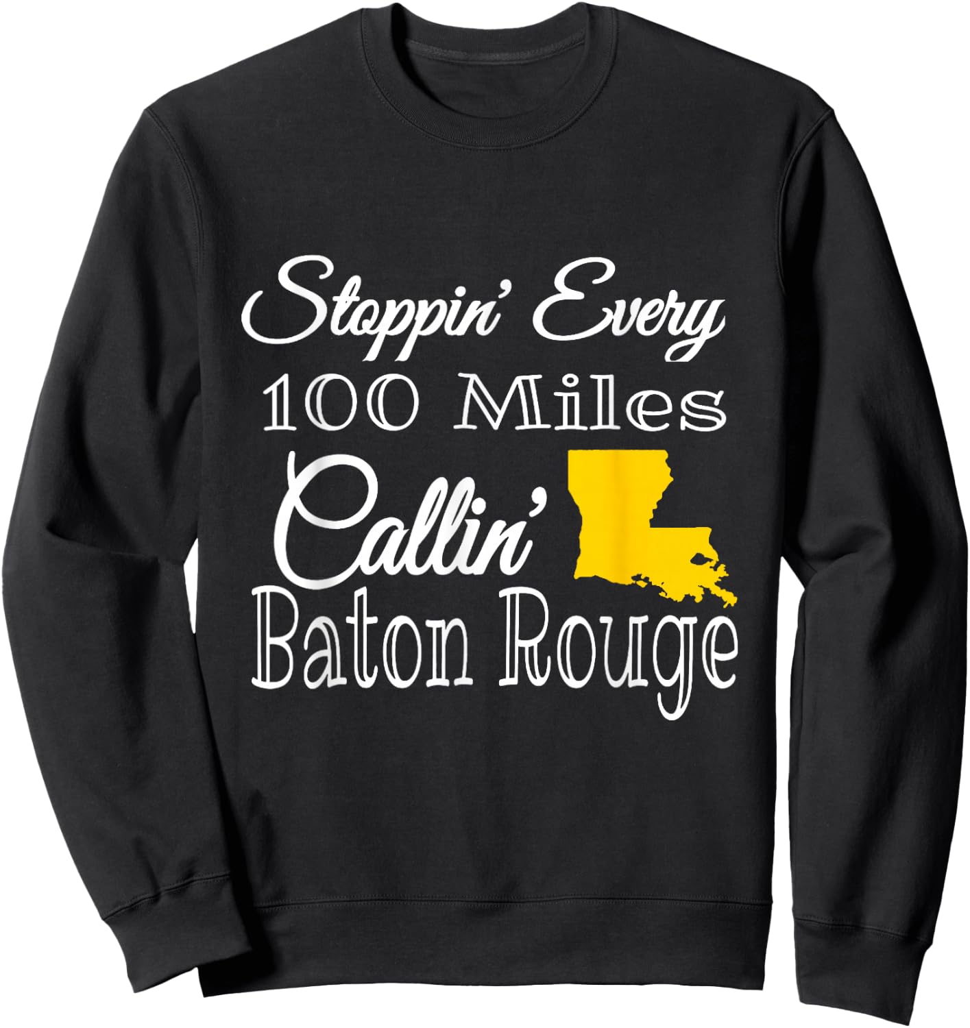 Callin' Baton Rouge Music Concert Sweatshirt - Sweatshirt | Black