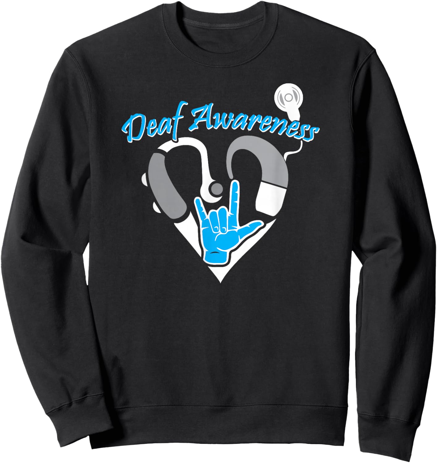 Deaf Awareness Hearing Aid ASL Cochlear Implant Sweatshirt - Sweatshirt | Black