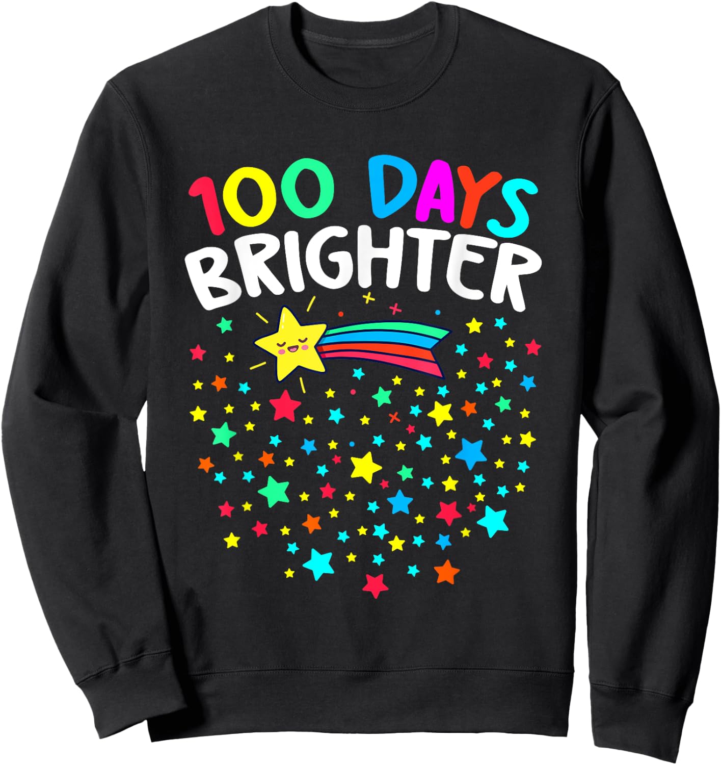 100 Days Brighter Happy 100 Days Of School Teachers Kids Sweatshirt - Sweatshirt | Black