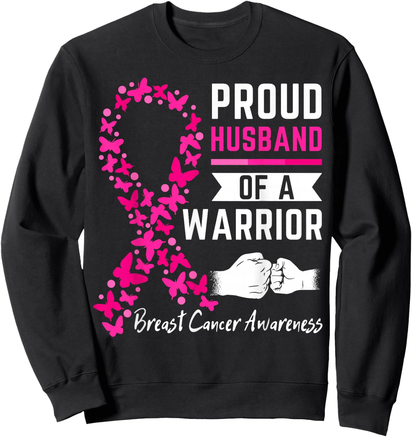 Proud husband of a warrior Wife Breast cancer awareness Sweatshirt - Sweatshirt | Black